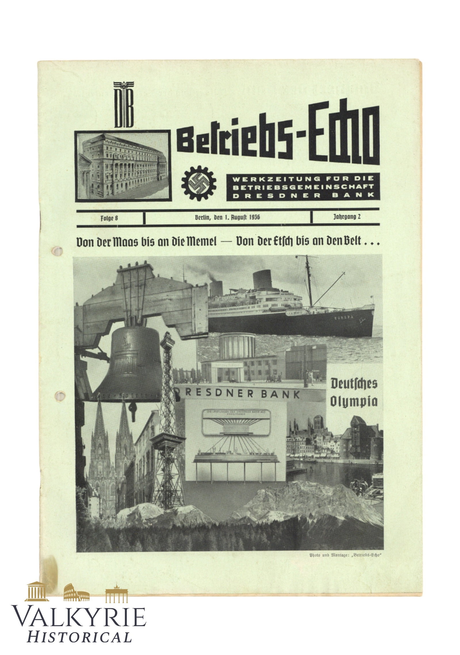 DAF Organ of the Dresdner Bank - "The Echo of the Company" - Special Number for 1936 Olympic Games: DAF Organ of the Dresdner Bank - "The Echo of the Company" - Special Number for 1936 Olympic Games. All items for this auction will be shipping from Europe. Shipping cost $20 it doesn't matter how man