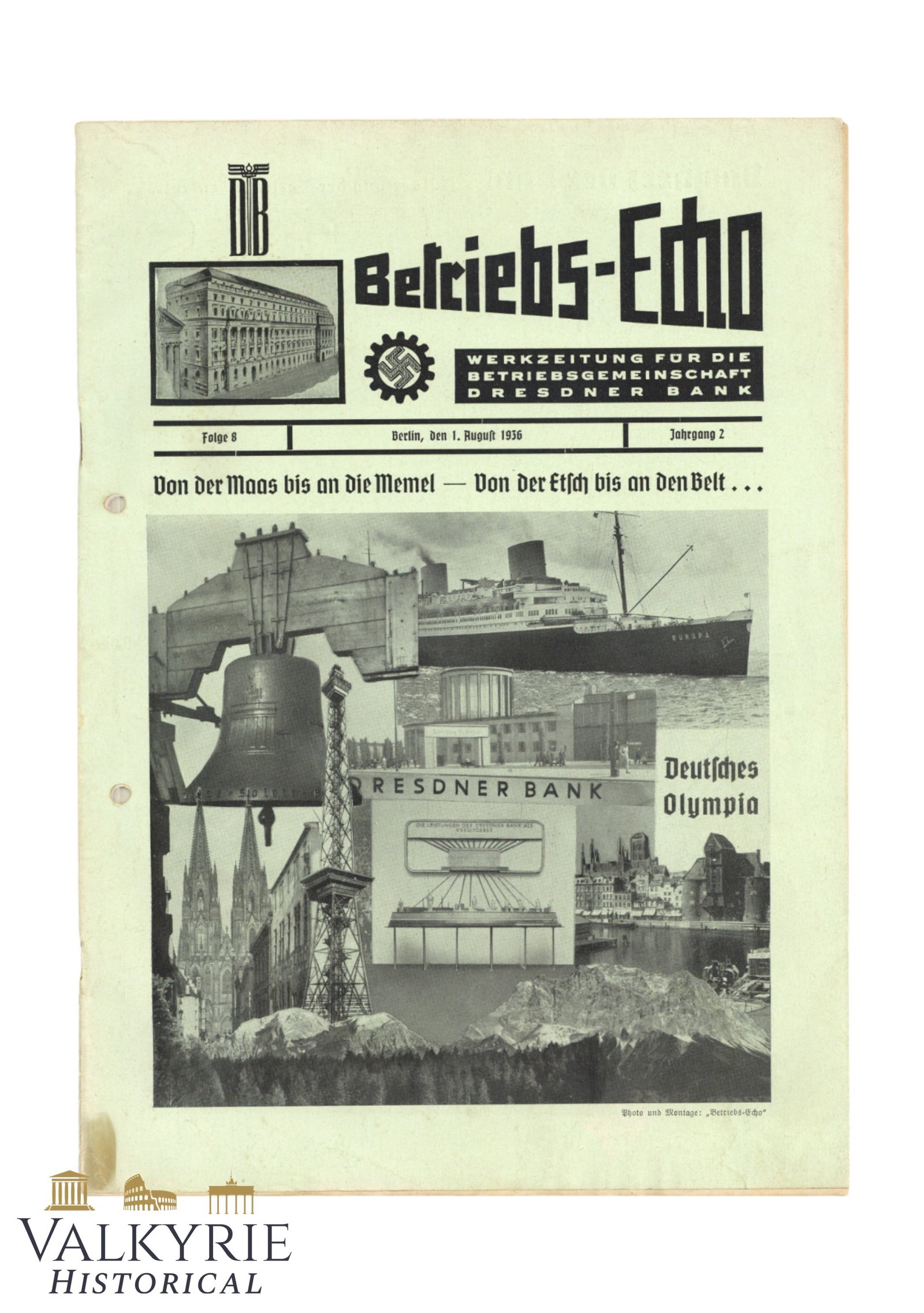 DAF Organ of the Dresdner Bank - "The Echo of the Company" - Special Number for 1936 Olympic Games: DAF Organ of the Dresdner Bank - "The Echo of the Company" - Special Number for 1936 Olympic Games. All items for this auction will be shipping from Europe. Shipping cost $20 it doesn't matter how man