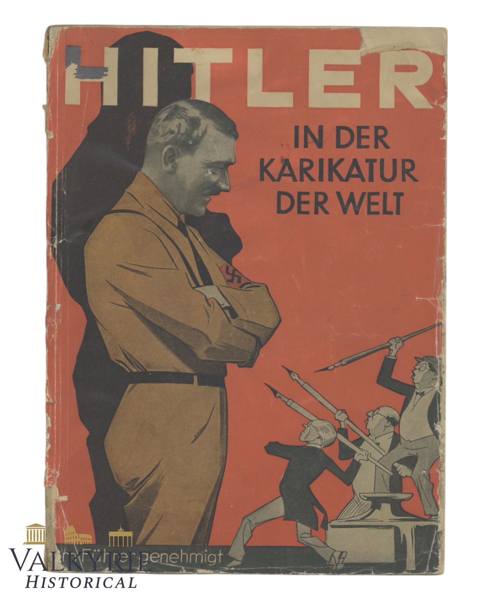 German Book "Hitler in the Cartoons of the World. Facts Against Ink": German Book "Hitler in the Cartoons of the World. Facts Against Ink". Soft cover. Very illustrated. Year 1933. 158 pages. All items for this auction will be shipping from Europe. Shipping cost $25 it