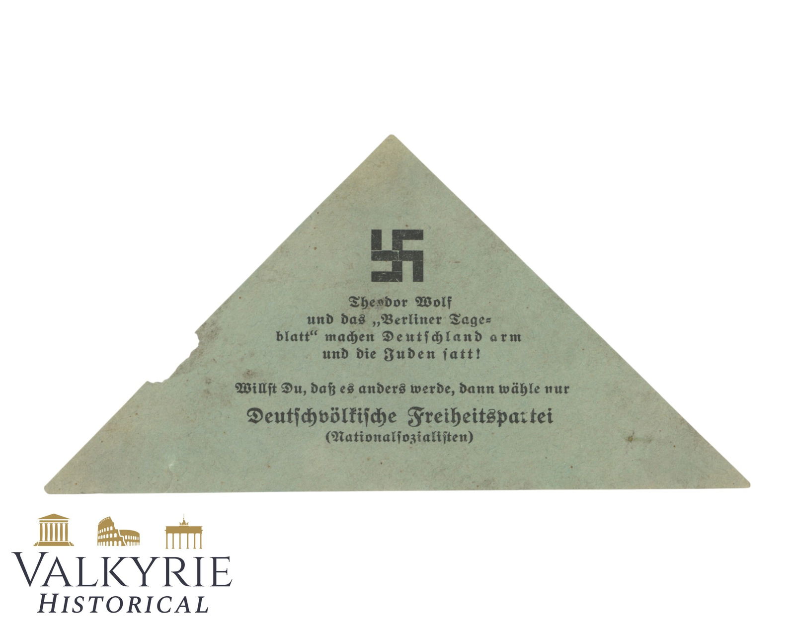 Nazi Electoral Propaganda Leaflet Attacking the "Berliner Tageblatt" and His Owner Theodor Wolf: Nazi Electoral Propaganda Leaflet Attacking the "Berliner Tageblatt" and His Owner Theodor Wolf. German Peoples' Freedom Party. Size: 15x8cm All items for this auction will be shipping from Europe. Sh