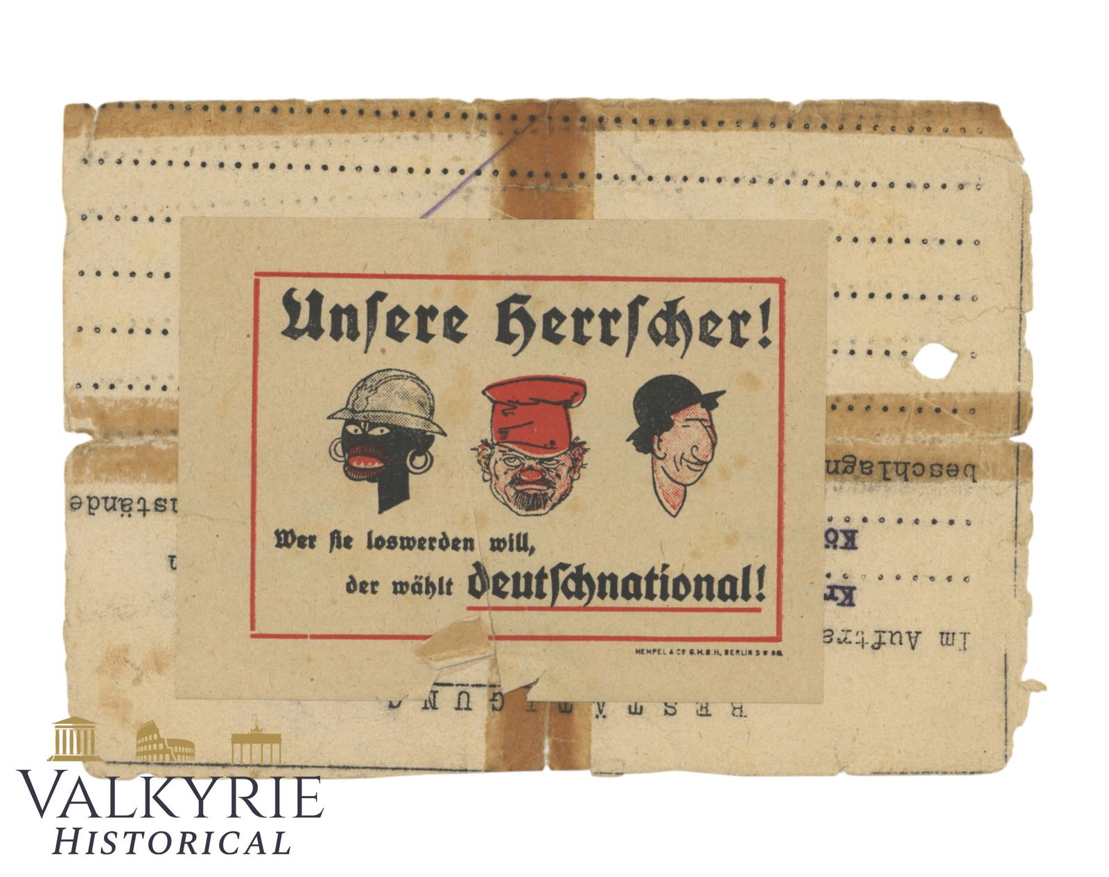 Anti-Semitic and Racist Propaganda Sticker "Our Rulers! Vote German Nationalist!": Anti-Semitic and Racist Propaganda Sticker "Our Rulers! Whoever Wants to Get Rid of Them, Votes German Nationalist!". It shows a black French soldier, a British man and a Jew.S br>Size: 9x7,5cm Stuck