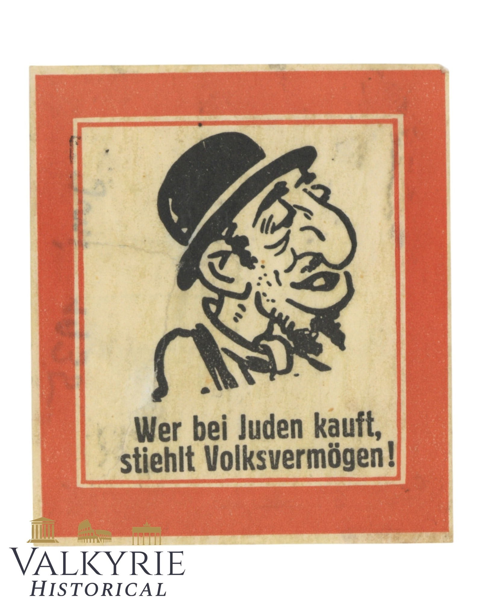 German Anti-Semitic Propaganda Leaflet by Nazi Party "Whoever Buys From Jews Steals Public Assets!": German Anti-Semitic Propaganda Leaflet by Nazi Party "Whoever Buys From Jews Steals Public Assets!". Size: 7x6cm All items for this auction will be shipping from Europe. Shipping cost $25 it doesn't m