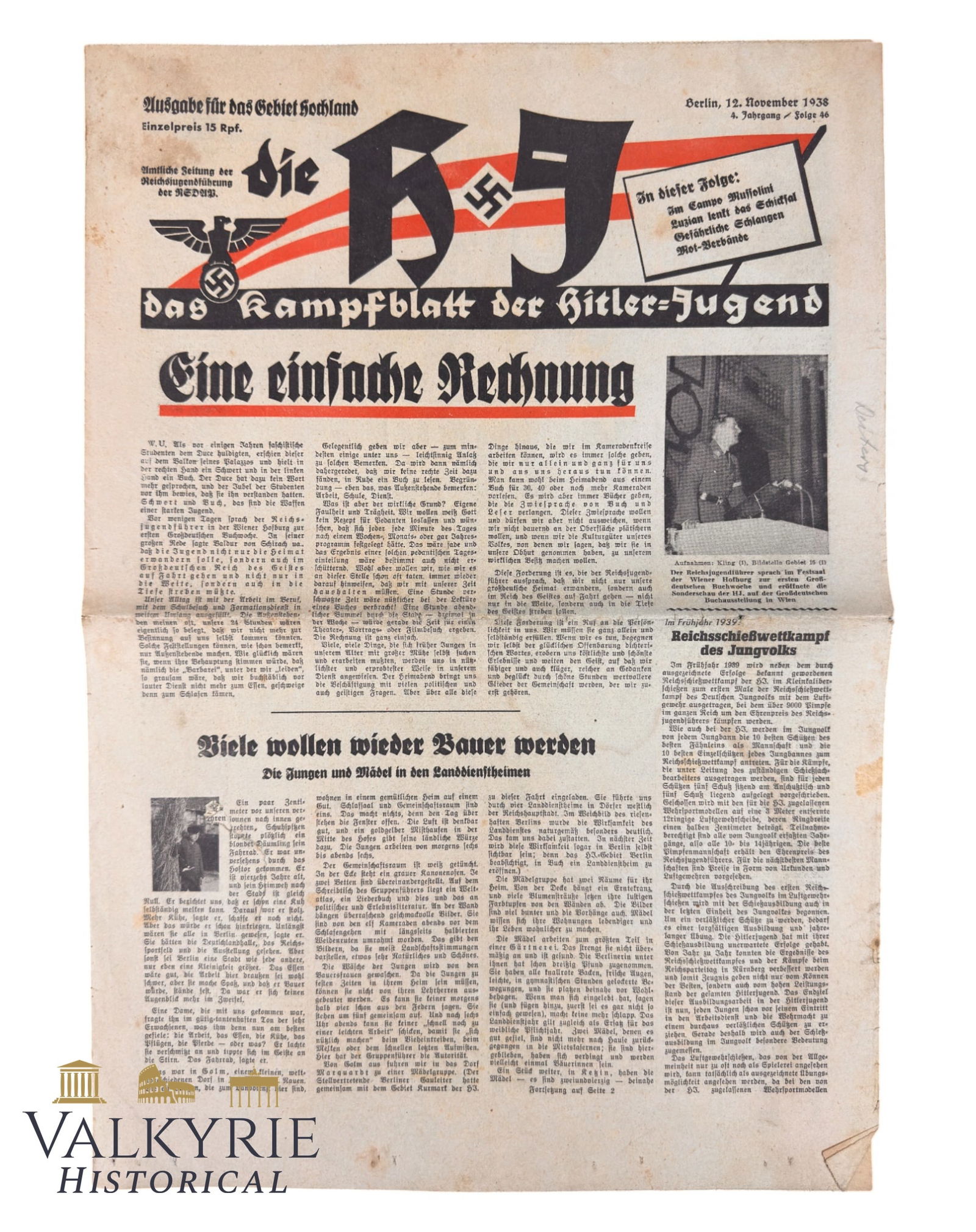 Example of the Hitlerjugend Organ "The HJ - Battle Gazette of the Hitler Youth" - Nr. 66 - Year 1938: Example of the Hitlerjugend Organ "The HJ - Battle Gazette of the Hitler Youth" - Nr. 66 - Year 1938. Title "A simple calculation". All items for this auction will be shipping from Europe. Shipping co
