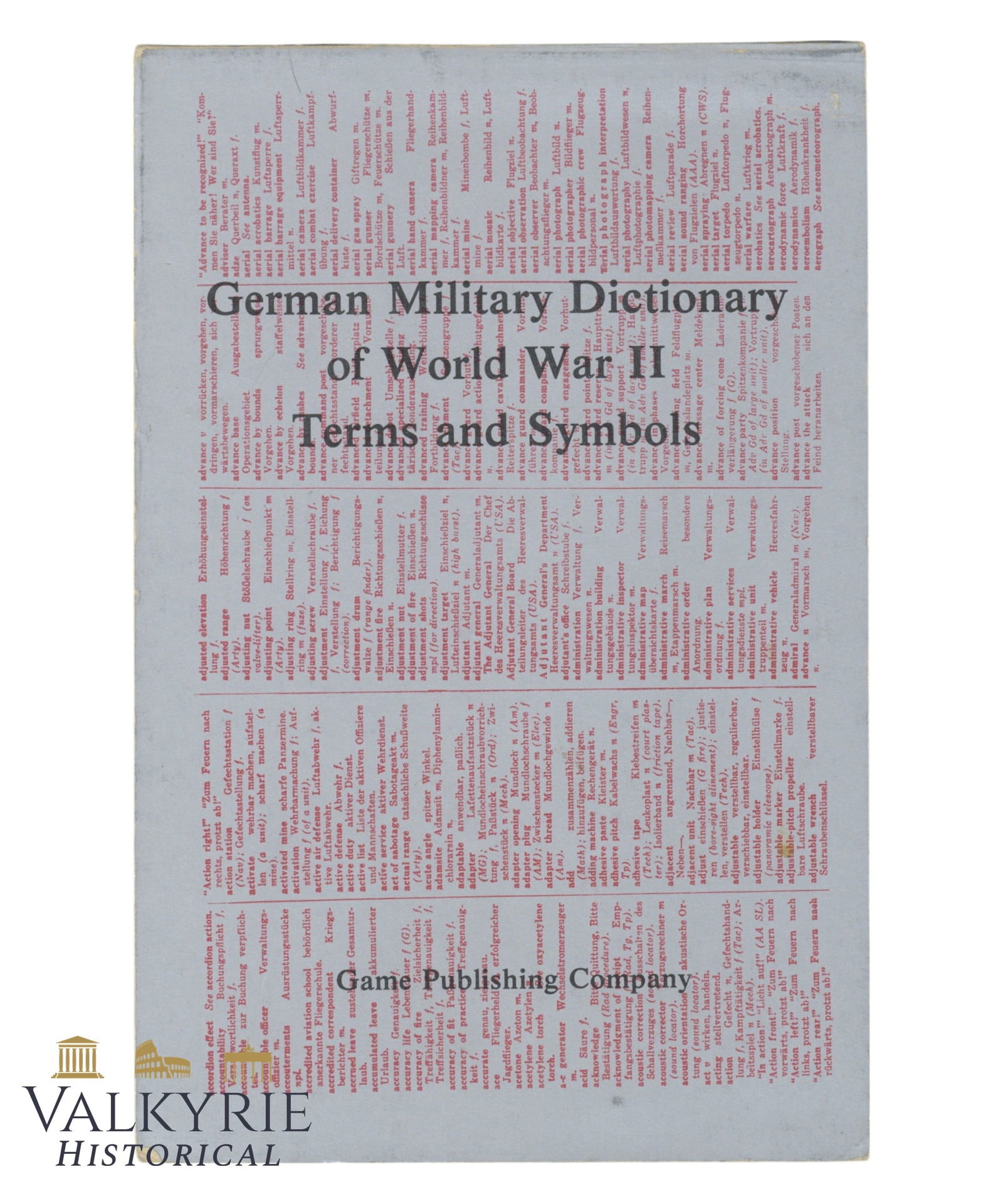 Booklet Entitled "German Military Dictionary of World War II - Terms and Symbols" by W. Victor Madej (1 of 10)