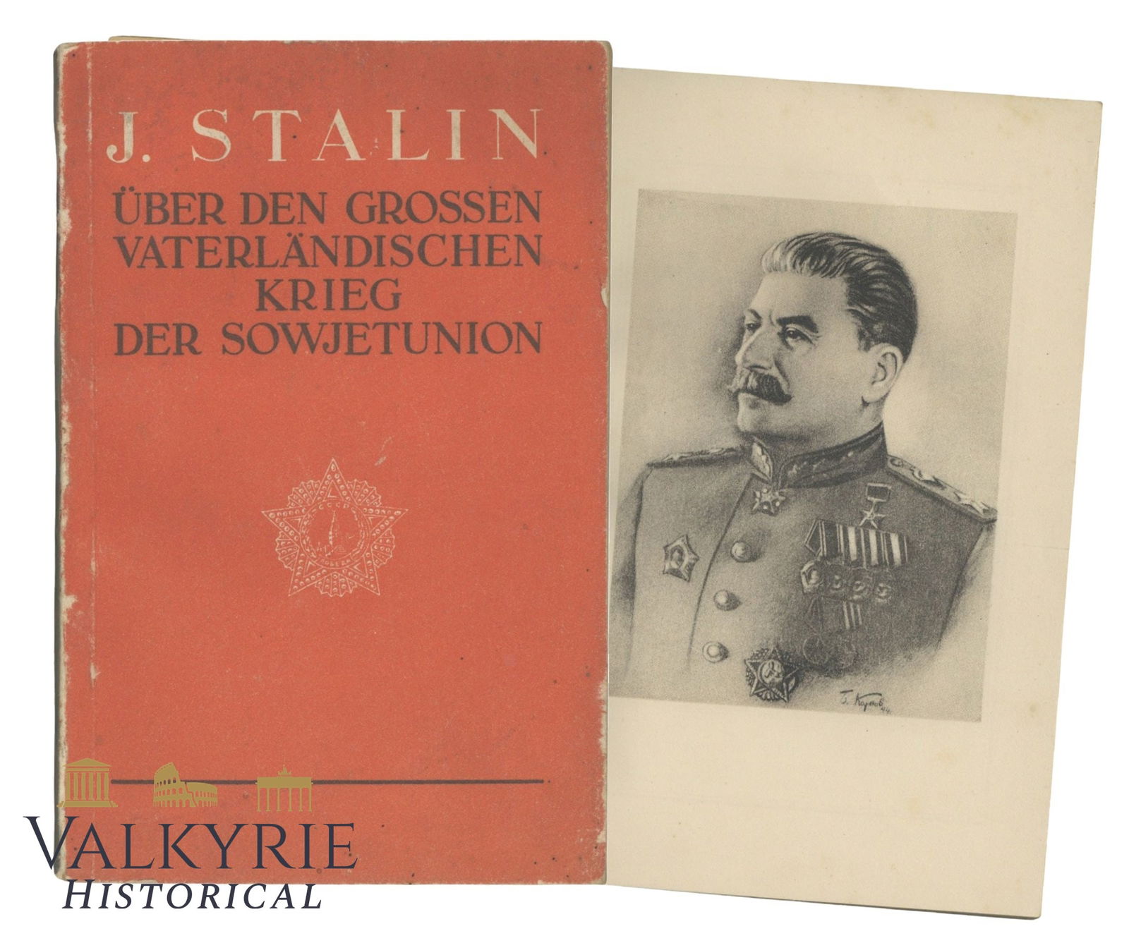 Soviet Propaganda Book "J. Stalin On The Soviet Union's Great Patriotical War" (1 of 11)