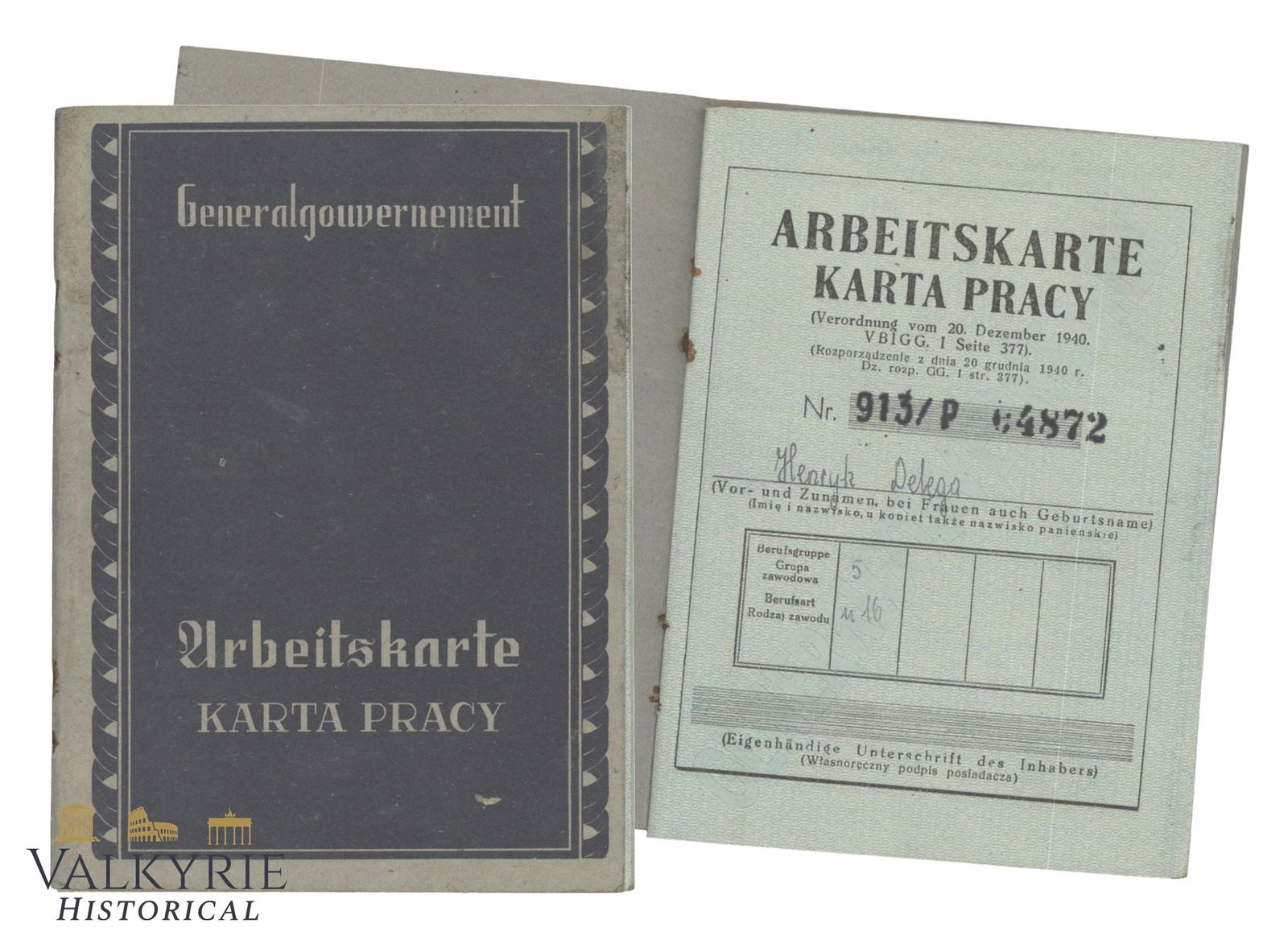 Arbeitskarte or Work Card in its Rare Generalgouvernement Version to a Polish Worker 1943 Pionki: Arbeitskarte or Work Card in its Rare Generalgouvernement Version to a Polish Worker 1943 in Pionki , factory of ammunition. Only one entry related to a company for which he worked in 1943. Printed in