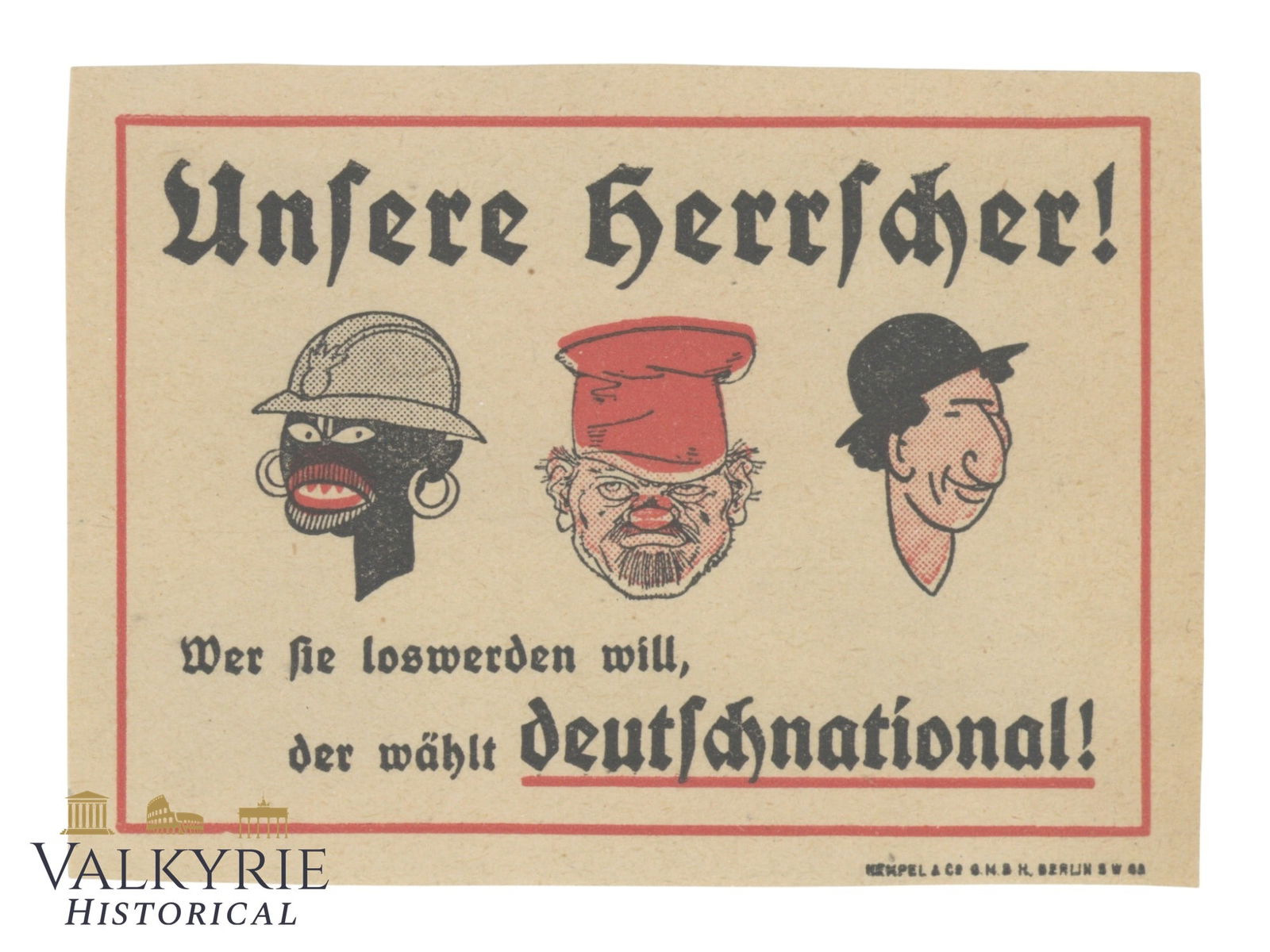 Anti-Semitic and Racist Propaganda Sticker "Our Rulers! Vote German Nationalist!" (1 of 2)