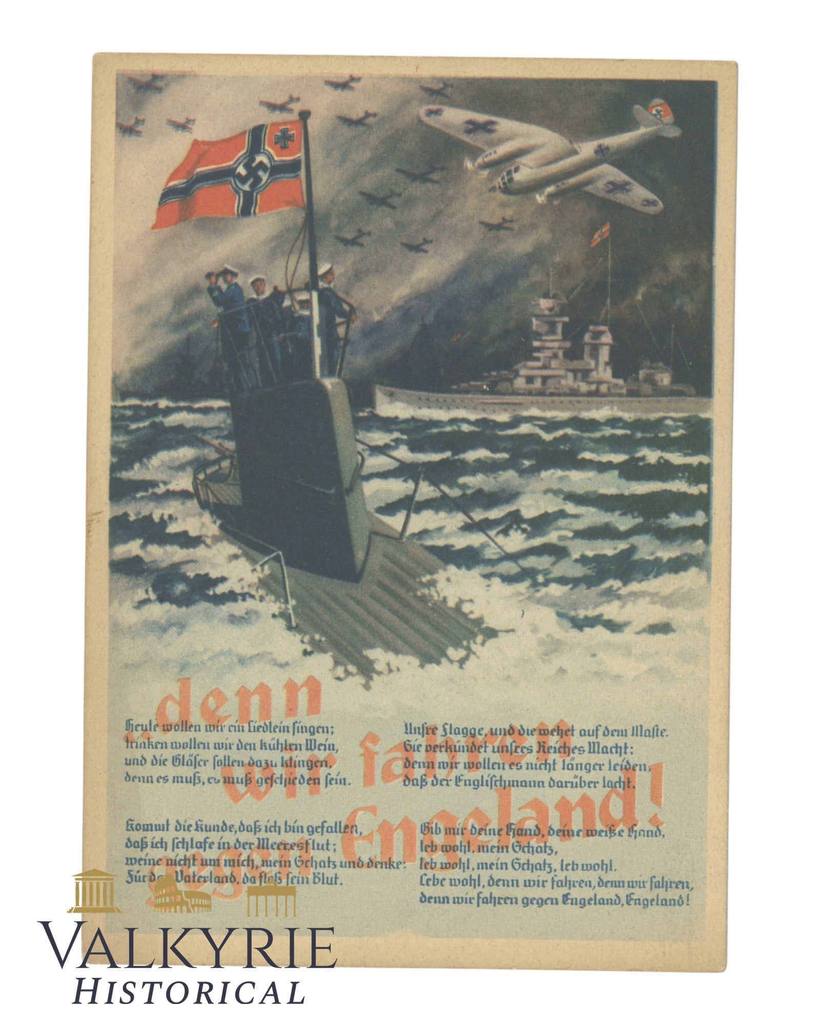 German Kriegsmarine Propaganda Postcard "Because We March Against England!" - Non-circulated (1 of 2)