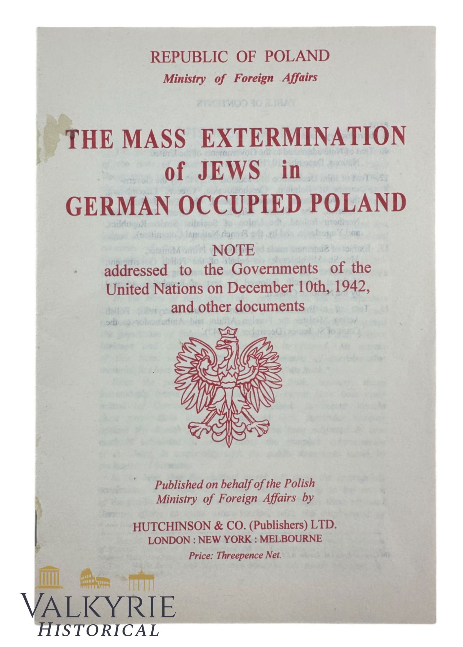 Polish Book in English "The Mass Extermination of Jews in German Occupied Poland": Polish Book in English "The Mass Extermination of Jews in German Occupied Poland". Written by the Ministry of Foreign Affairs of the Republic of Poland and published by Hutchinson & Co. (Publishers) L