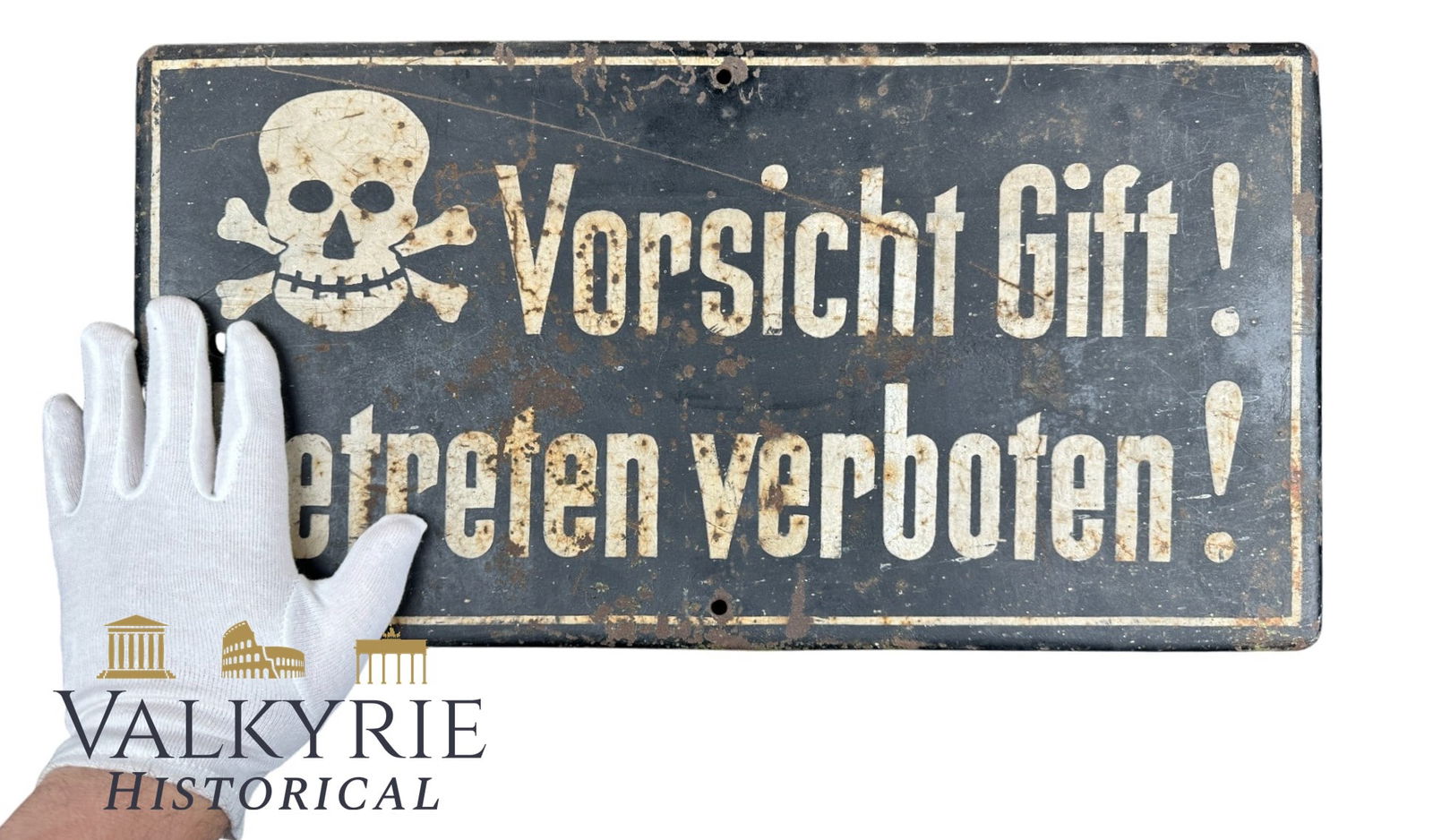 Metal sign Vorsicht Gift! Betreten verboten!: Heavy, thick metal warning sign – dating approx. to the 1920s–1940s. Front shows a skull-and-crossbones and German text: “Vorsicht Gift! Betreten verboten!” (“Caution, poison! Entry forb