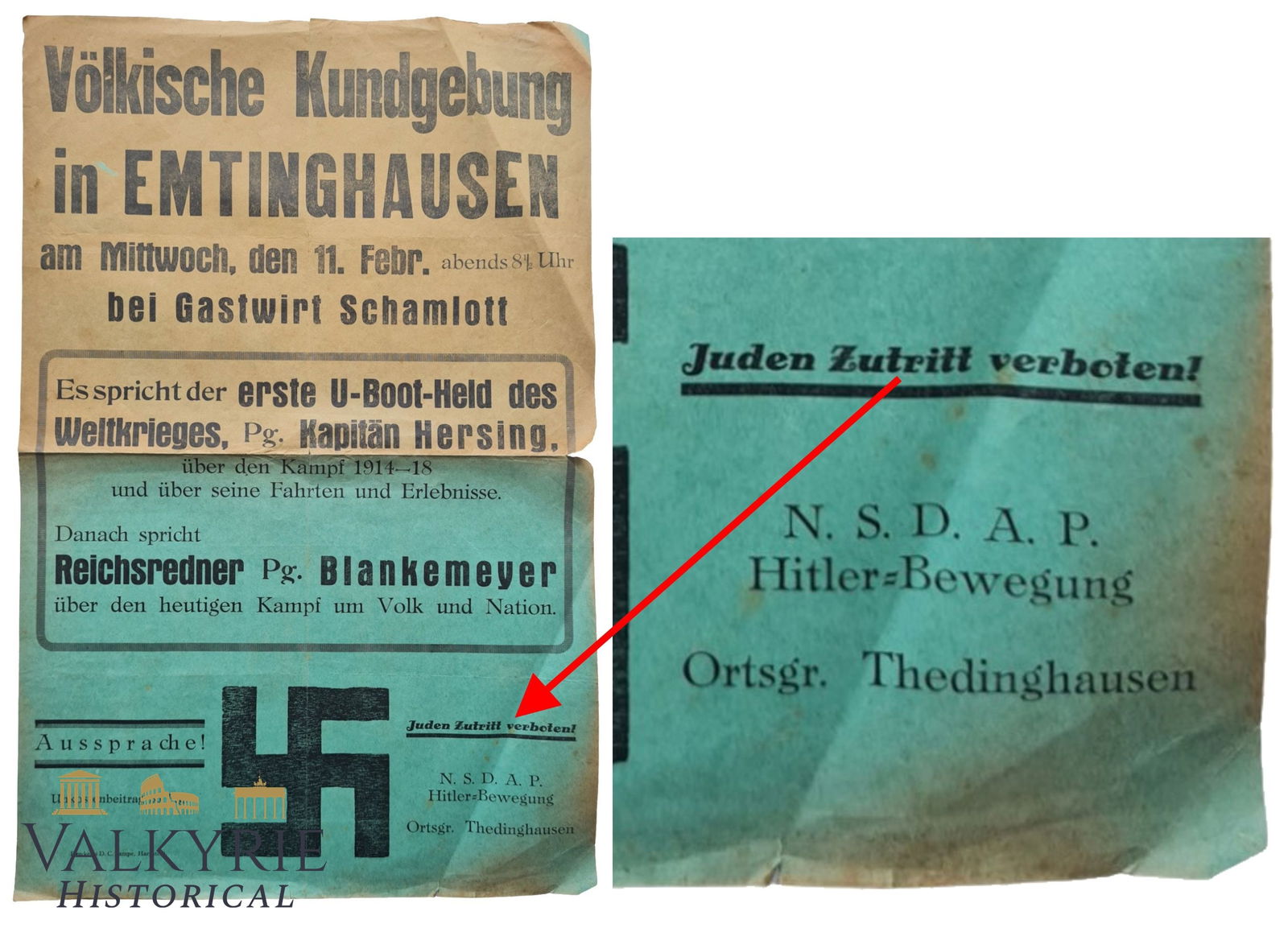 Nazi Meeting Advertisement Leaflet "Popular Rally in Emtinghausen" "Jews forbidden to enter!".: Nazi Meeting Advertisement Leaflet entitled "Popular Rally in Emtinghausen". Organized by NSDAP. "The first submarine hero of the word war 1, Captain Hersing speaks about the 1914-1918 fight and about