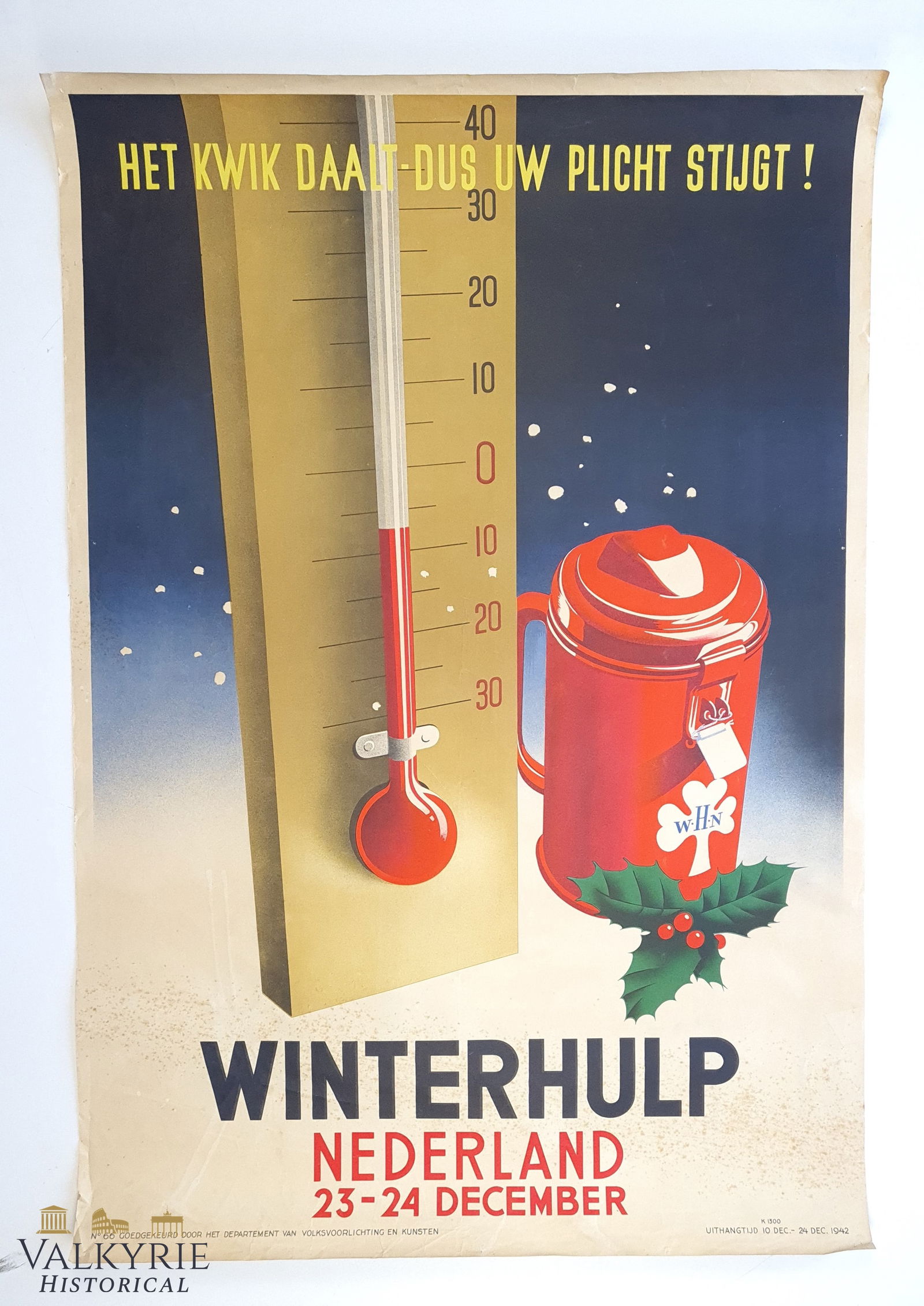 Dutch Nazi Party Propaganda Poster of the Dutch Winter Relief: Propaganda poster of the Dutch WHW (Winter Relief), called Winterhulp, to help Dutch people with economical difficulties during winter. Foldable poster for money collect from 23-24 December. Good cond