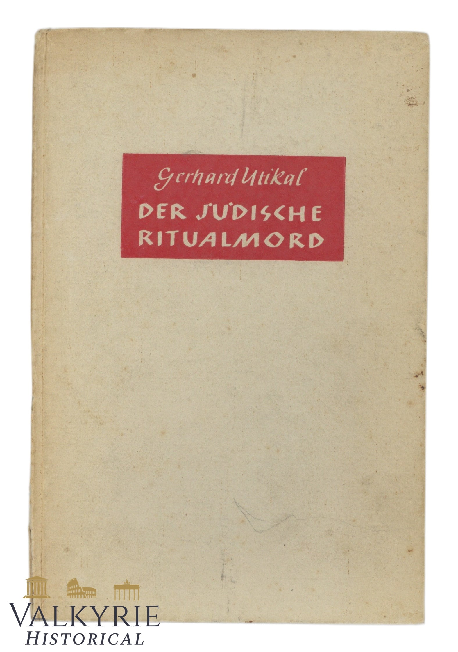 German Anti-Semitic Book "Jewish Blood Libel" by Gerhard Utikal: German Anti-Semitic Book "Jewish Blood Libel" by Gerhard Utikal. Hard cover. Year 1938. 174 pages. Missing dust cover. With curious in stamp of the library of the Auto Union AG company. All items for