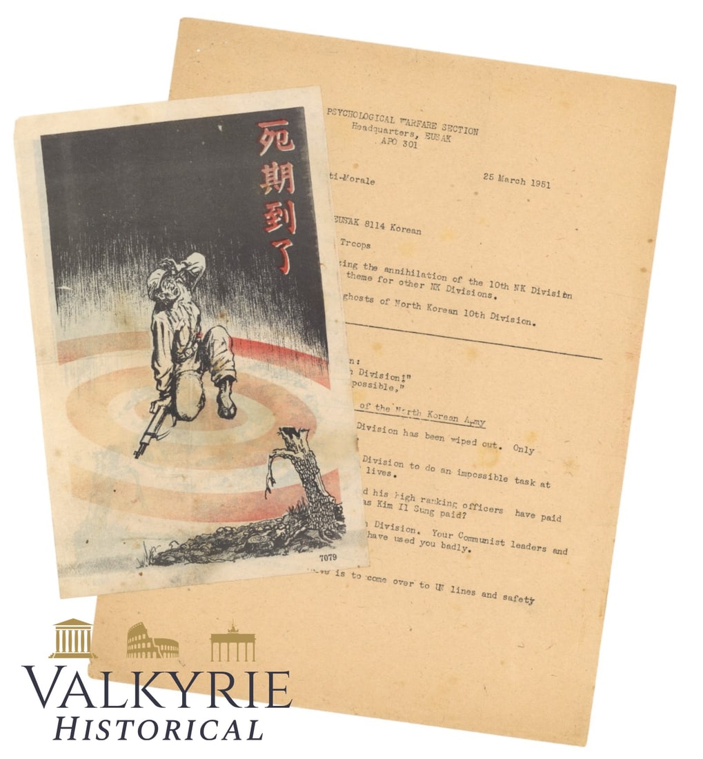 Korean War Propaganda Leaflet in Chinese Classified and Described by American Headquarters: Korean War Propaganda Leaflet in Chinese Classified and Described by American Headquarters. Leaflet for the North Korean soldiers using the annihilation of the 10th NK Division to demoralize them. The