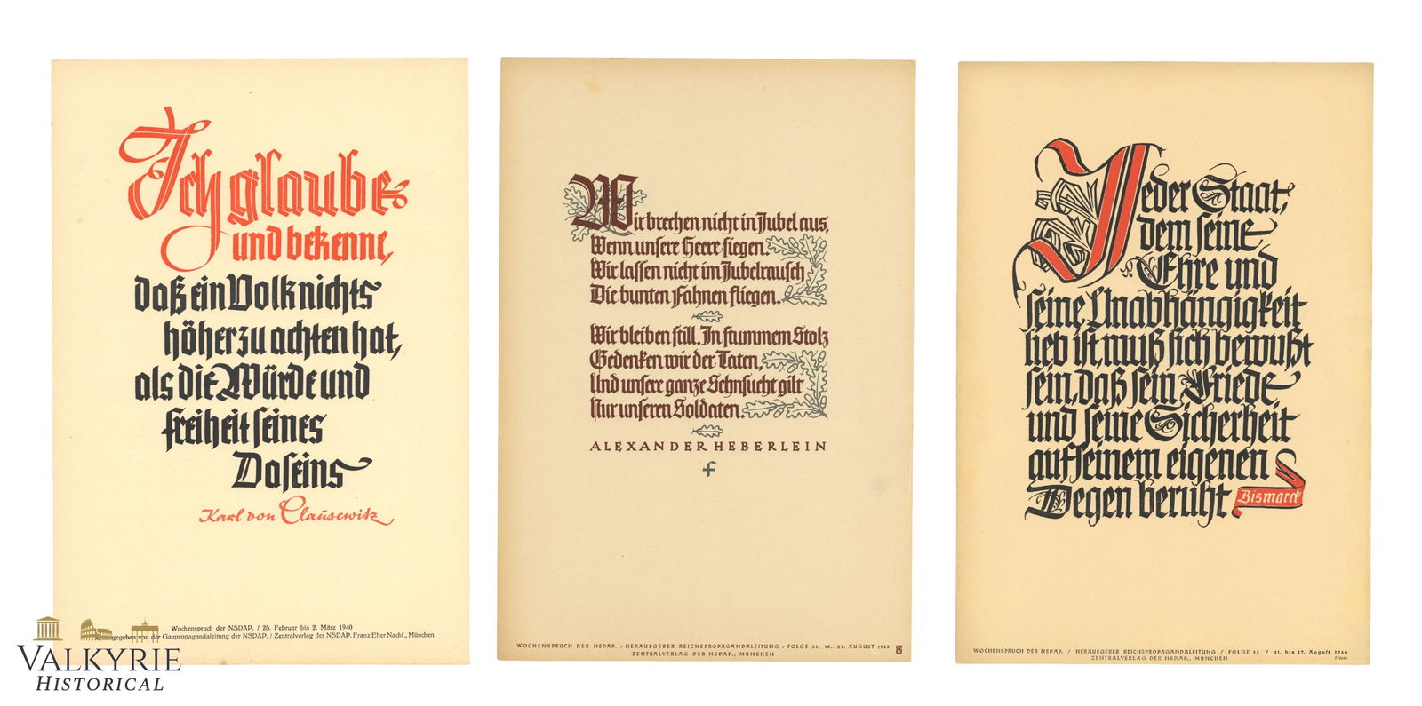 3 Nazi Propaganda Posters of the Wochenspruch der NSDAP With Quotations: 3 Nazi Propaganda Posters of the Wochenspruch der NSDAP With Quotations. Size: 34x24cm. Wochenspruch der NSDAP ("Weekly Quotation of the Nazi Party") was a wall newspaper published by the Nazi Party b