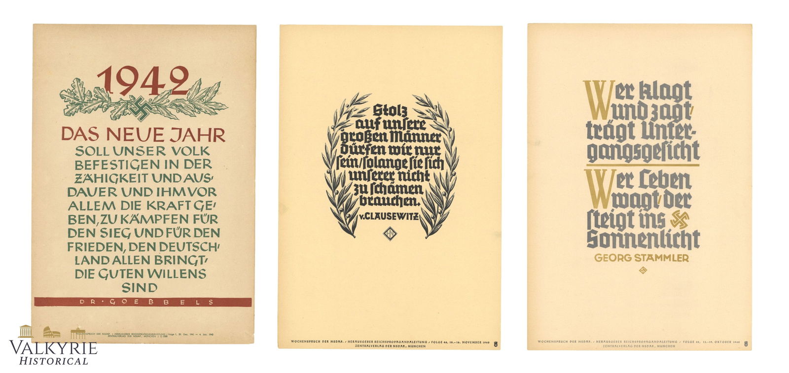 3 Nazi Propaganda Posters of the Wochenspruch der NSDAP With Quotations: 3 Nazi Propaganda Posters of the Wochenspruch der NSDAP With Quotations. Size: 34x24cm. Wochenspruch der NSDAP ("Weekly Quotation of the Nazi Party") was a wall newspaper published by the Nazi Party b