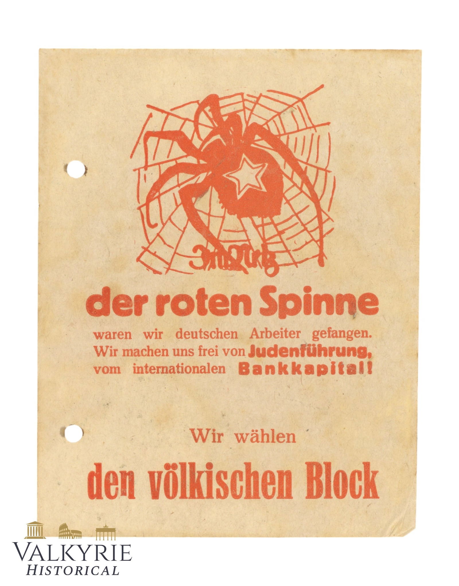 German Anti-Semitic Electoral Propaganda Leaflet "In the Web of The Red Spider" - Volkischer Block: German Anti-Semitic Electoral Propaganda Leaflet "In the Web of The Red Spider. We free ourselves of the Jewish guidance and of international bank capital. We vote for the Volkischer Block!" - Volkisc