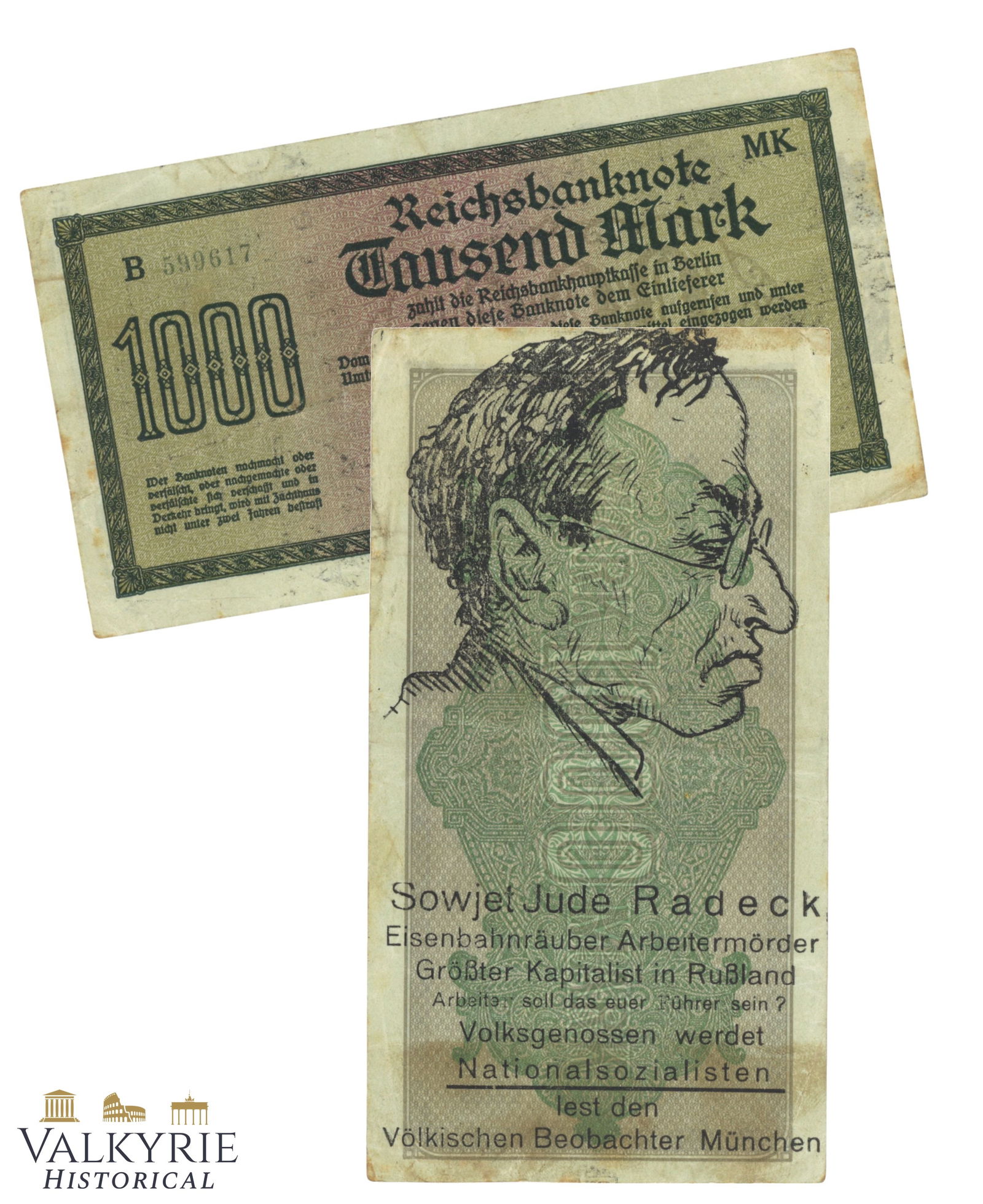 German 1000 Marks Banknote With Anti-Semitic Imprint by NSDAP: German 1000 Marks Banknote With Anti-Semitic Imprint by NSDAP. "Soviet Jew Radeck. Murderer of workers. Biggest capitalist in Russia. Nazi Party comrades read Volkischer Beobachter". All items for thi