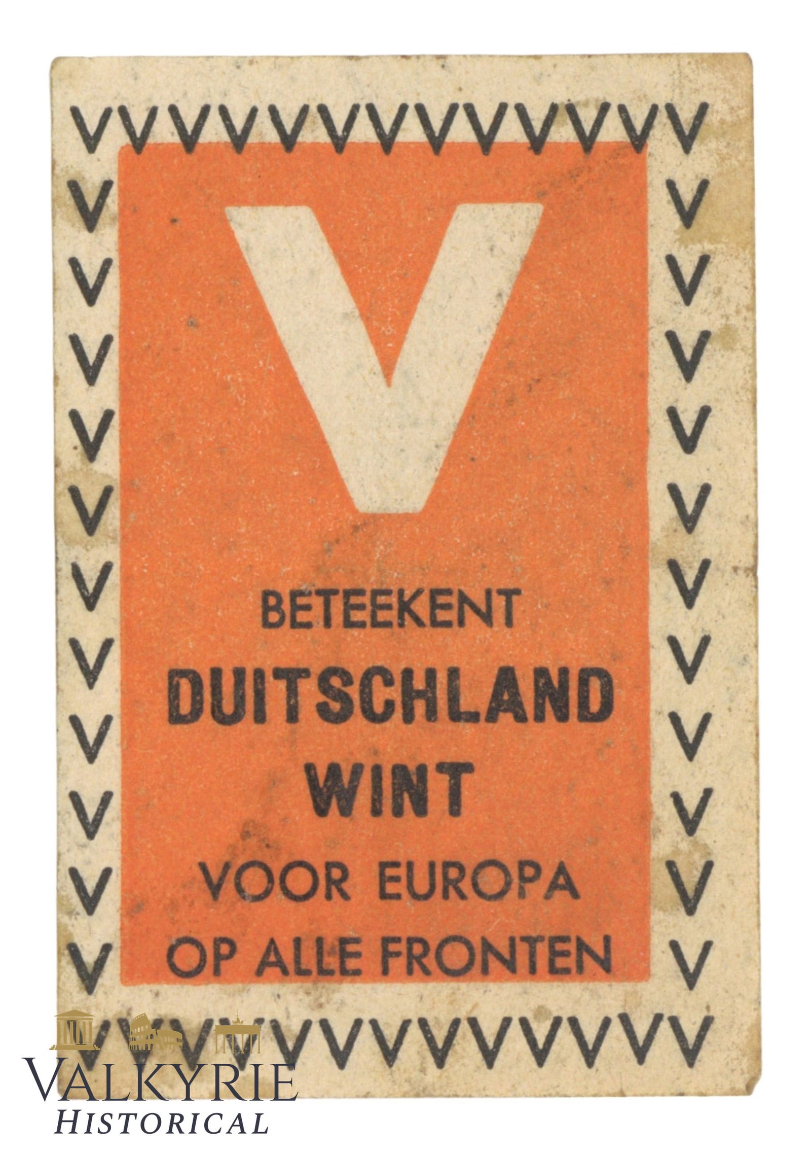 Nazi Dutch War Propaganda Leaflet "V Means Germany Wins For Europe On All Fronts": Nazi Dutch War Propaganda Leaflet "V Means Germany Wins For Europe On All Fronts". All items for this auction will be shipping from Europe. Shipping cost $25 it doesn't matter how many items you win.
