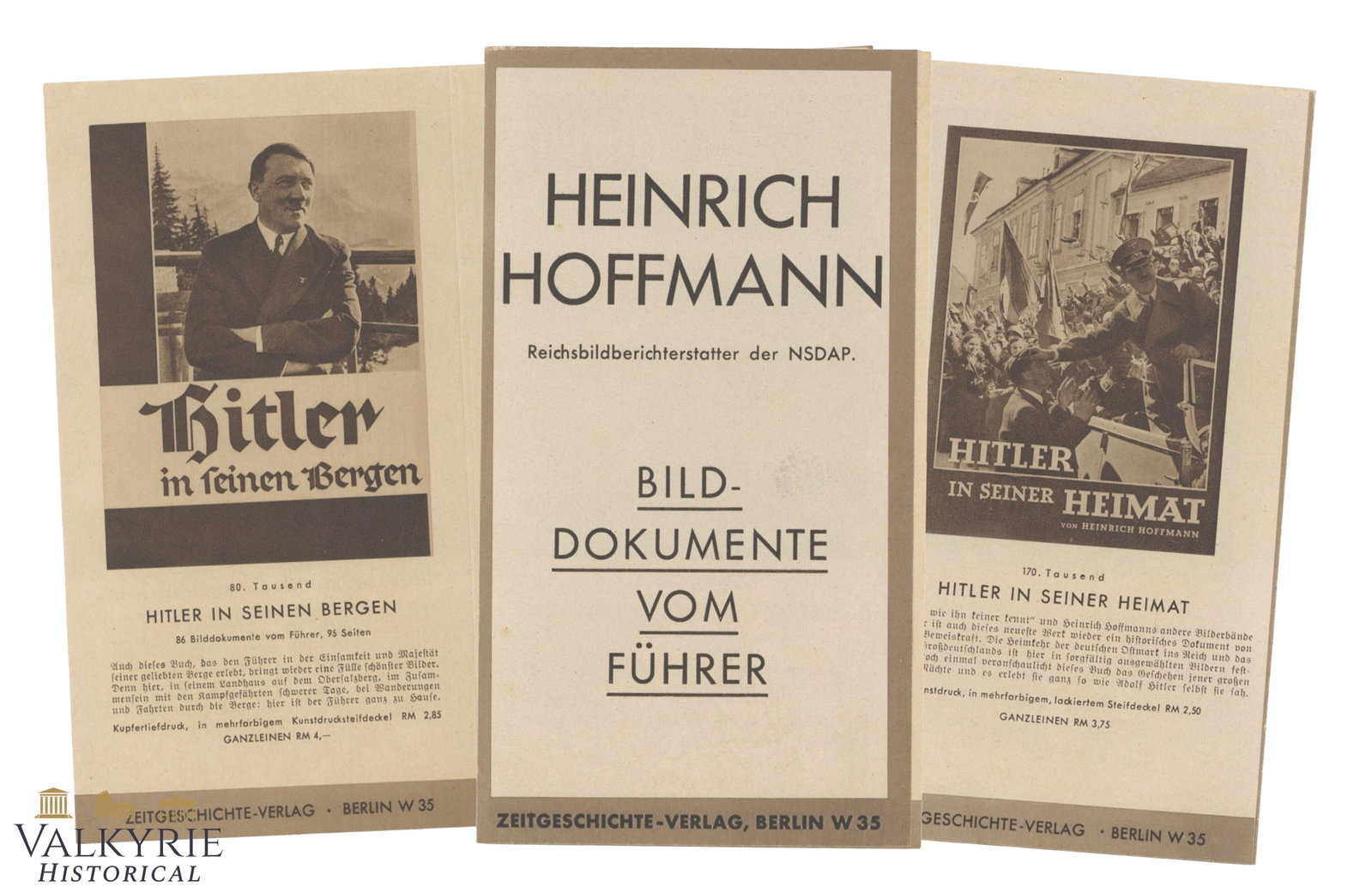 Advertisement Catalogue of the Books Published by Heinrich Hoffmann With Photos of Adolf Hitler: Advertisement Catalogue of the Books Published by Heinrich Hoffmann With Photos of Adolf Hitler. Some books are listed with photos of the covers and a summary of the content of each one. All propagand