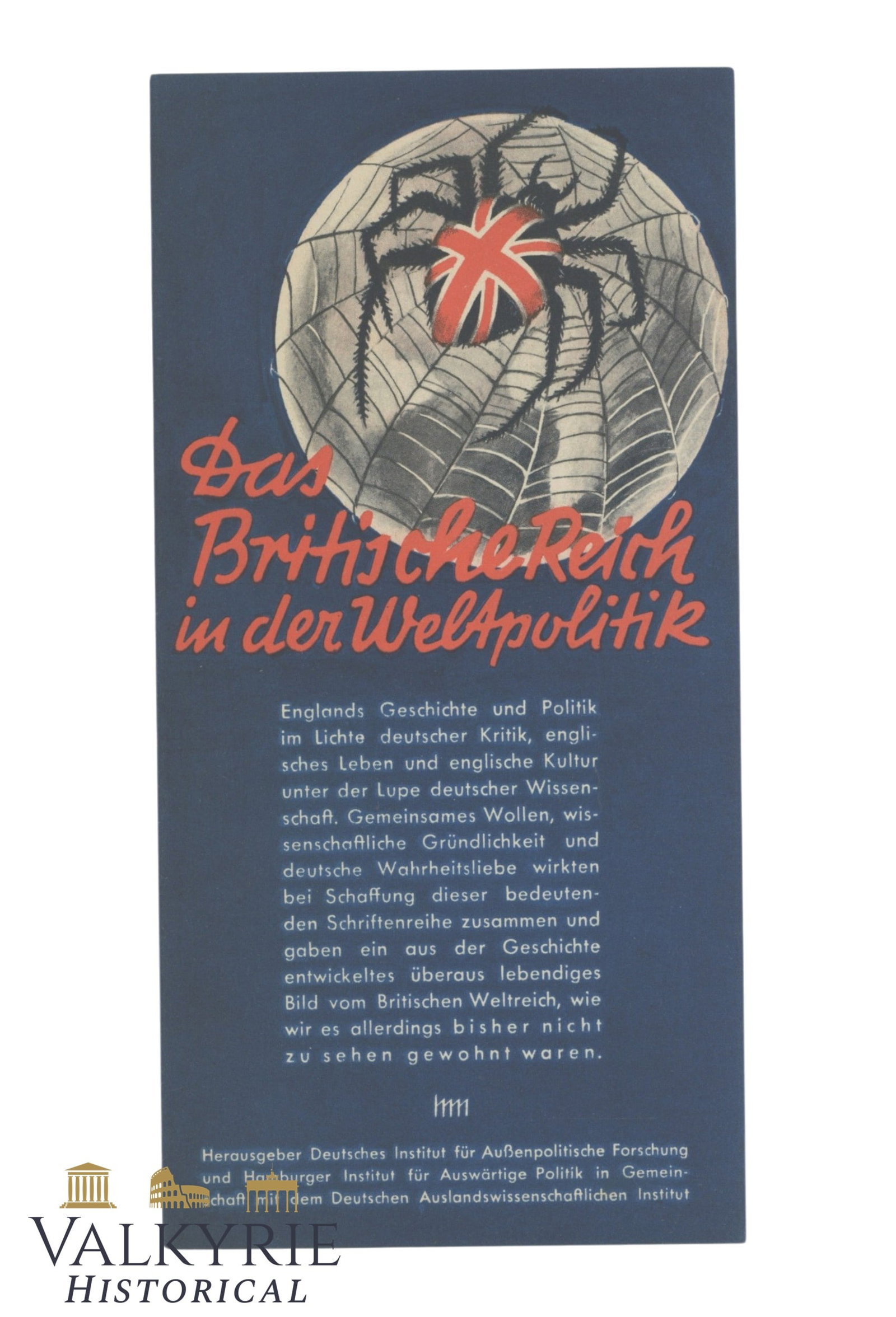 Advertisement Catalogue of Pamphlets Published in Germany About the British Empire and Culture: Advertisement Catalogue of Pamphlets Published in Germany About the British Empire and Culture. All of them depicting Great Britain as an enemy of the III Reich and the world, represented by a big and