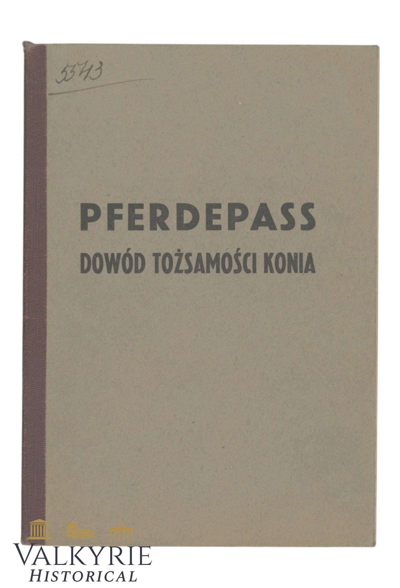 German Horse Passport For Owners in Occupied Poland - Horses' Ownership Certificate (1 of 6)