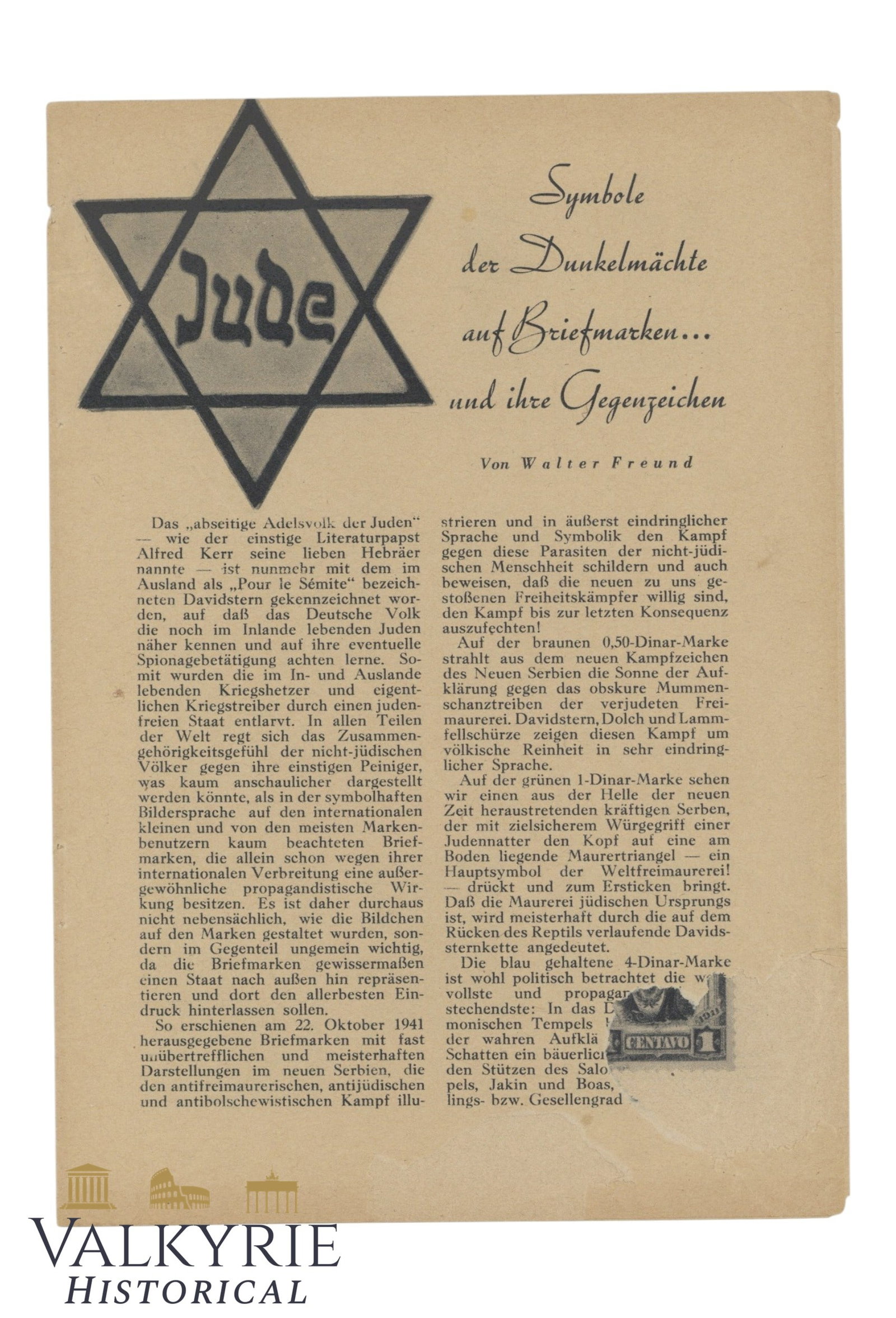 III Reich Period Anti-Semitic and Anti-Freemasonry Pamphlet - Damaged: III Reich Period Anti-Semitic and Anti-Freemasonry Pamphlet - Damaged in one page where there are some rips. Entitled "Symbols of the Dark Powers on Postage. Stamps...and Their Counter-symbols". By Wa