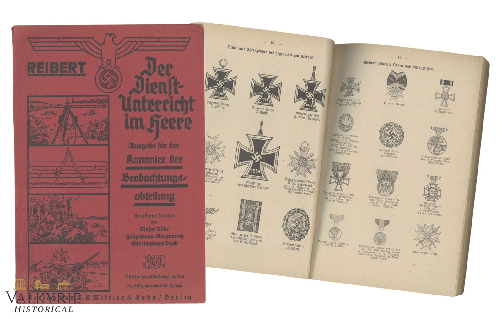 German Military Handbook "The Service Training in the Army" by Dr. Jur. W. Reibert": German Military Handbook "The Service Training in the Army. Edition For Gunner and Observer Department" by Dr. Jur. W. Reibert". Year 1941. Hard cover. Full of coloured sheets with uniforms, ranks, in