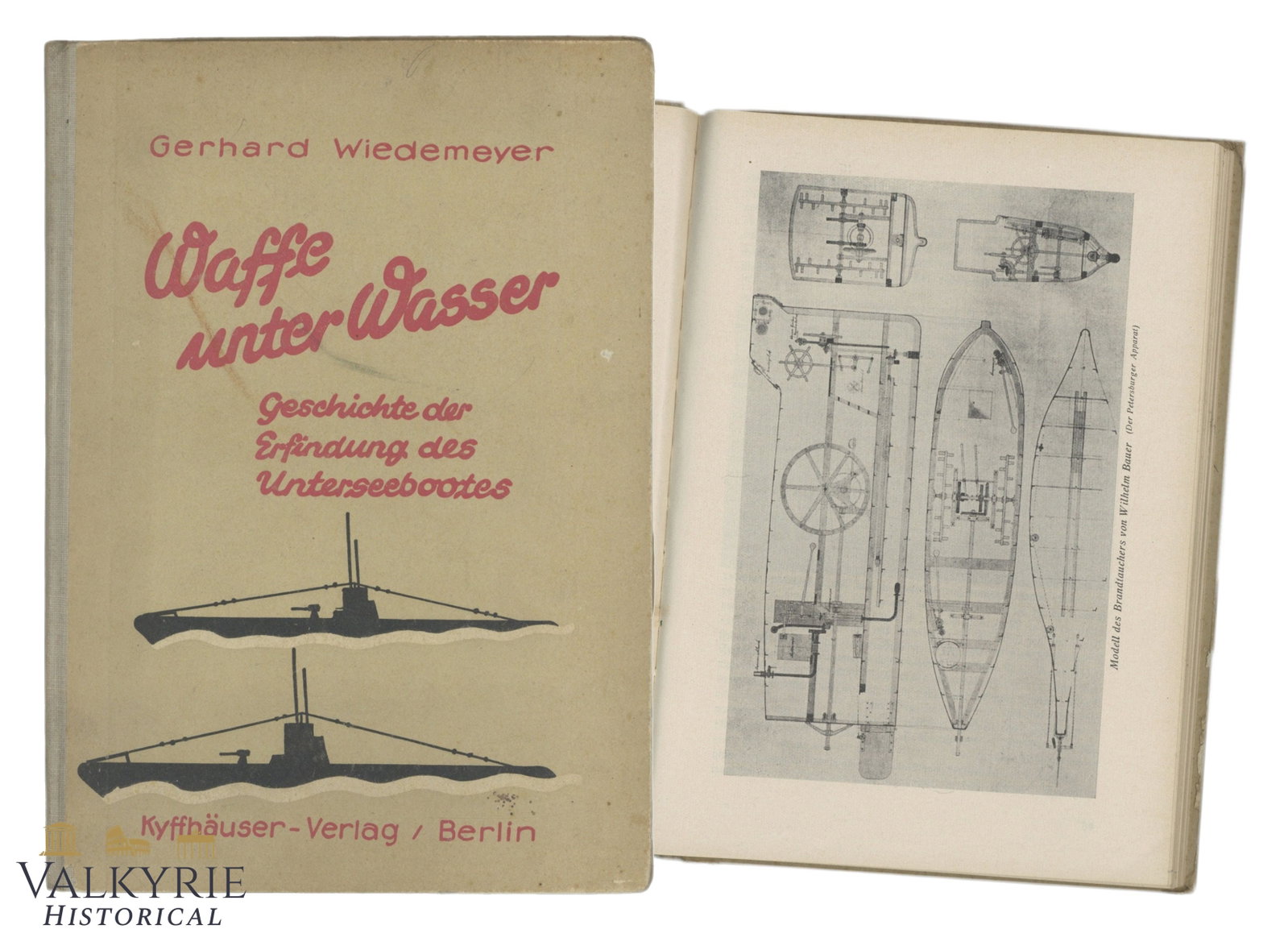 German Book "Weapon and Water. History of the Invention of the Submarine" by Eberhard Wiedermeyer (1 of 10)