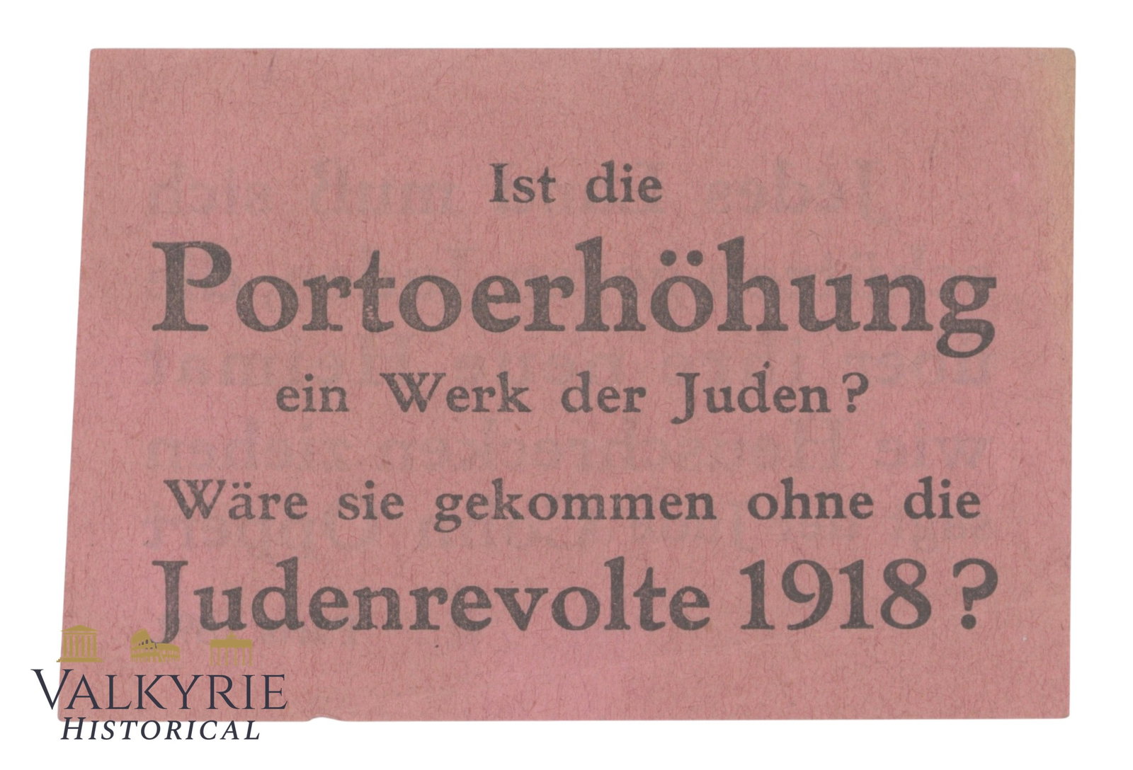 German Anti-Semitic Leaflet "Is The Postage Increase a Work of the Jews?": German Anti-Semitic Leaflet "Is The Postage Increase a Work of the Jews?". "Every Country Must Protect Itself Against The Jews...". Shipping flat cost $25 it doesn't matter how many items you win. you