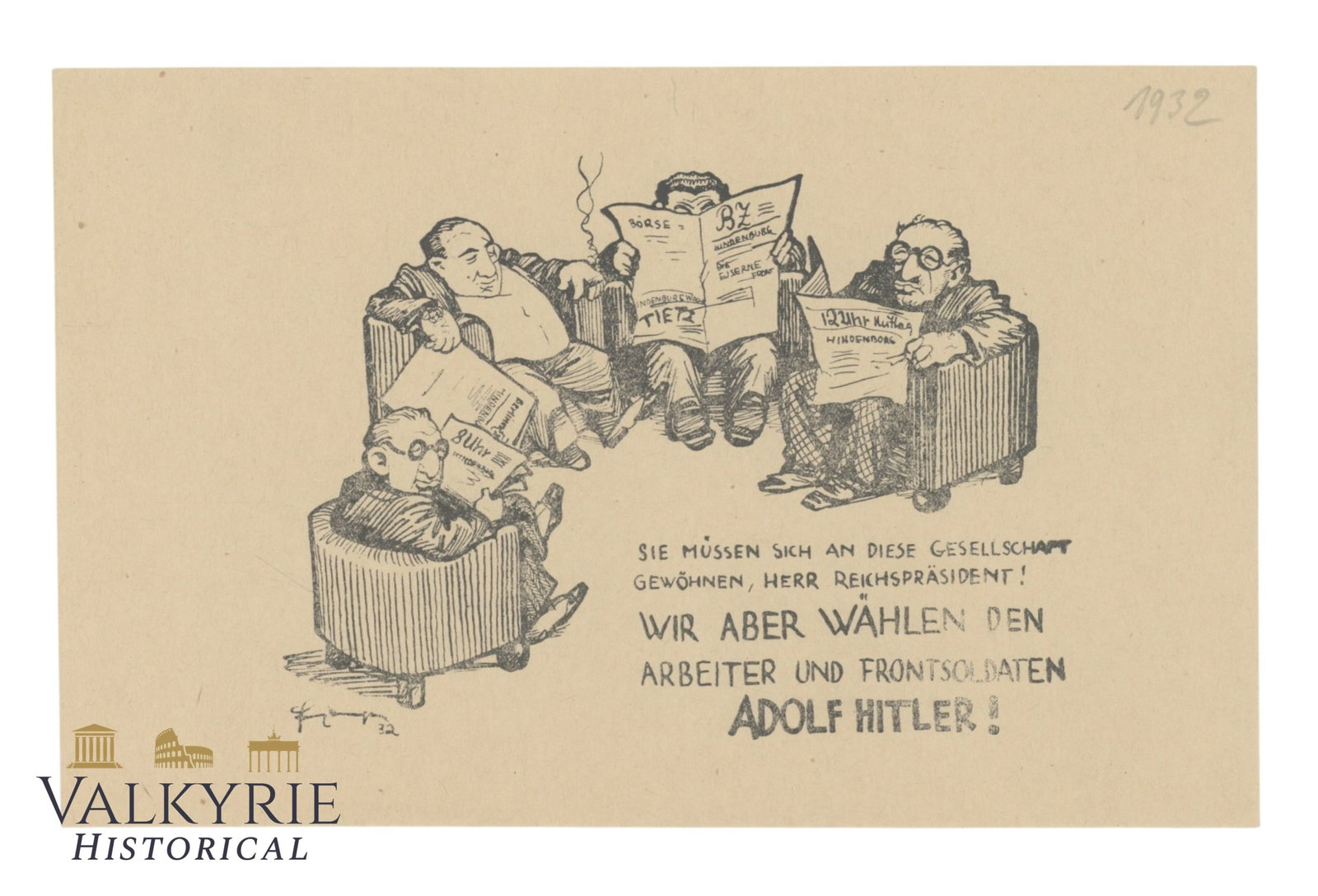 German Pro-Nazi and Anti-Semitic Leaflet "We Elect The Worker and Front-Line Soldier Adolf Hitler!" (1 of 2)