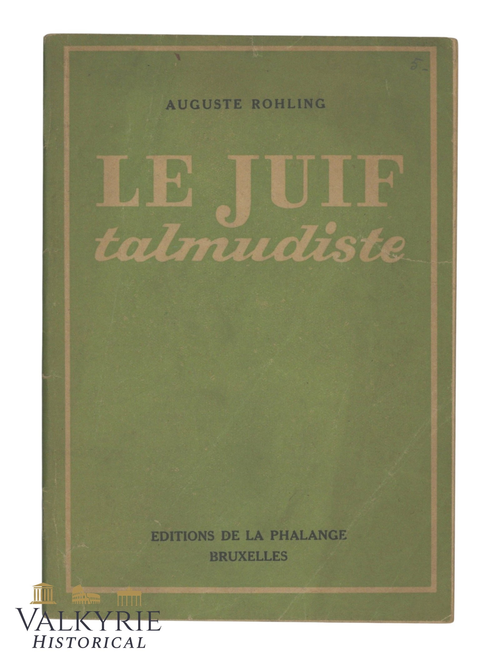Belgian Anti-Semitic Book "The Talmudic Jew" by Auguste Rohling (1 of 8)