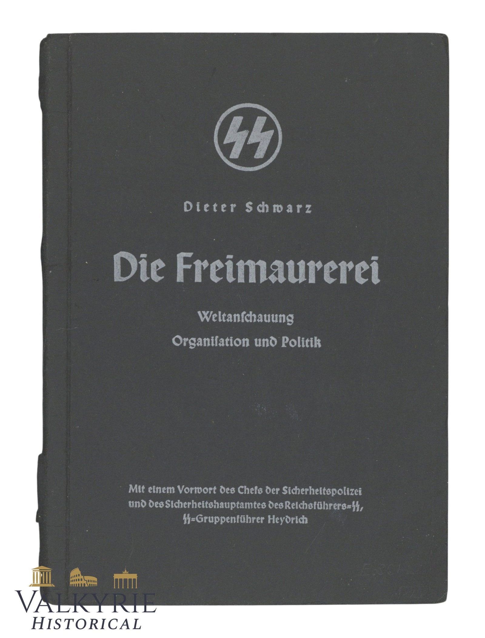 Ultra Rare Anti-Semitic Book "The Freemasonry" by Dieter Schwarz: Ultra Rare Anti-Semitic Book "The Freemasonry" by Dieter Schwarz. Published by NSDAP Central Publishing House Franz Eher, Berlin. Year 1938. Soft cover. 64 pages. Shipping flat cost $25 it doesn't mat