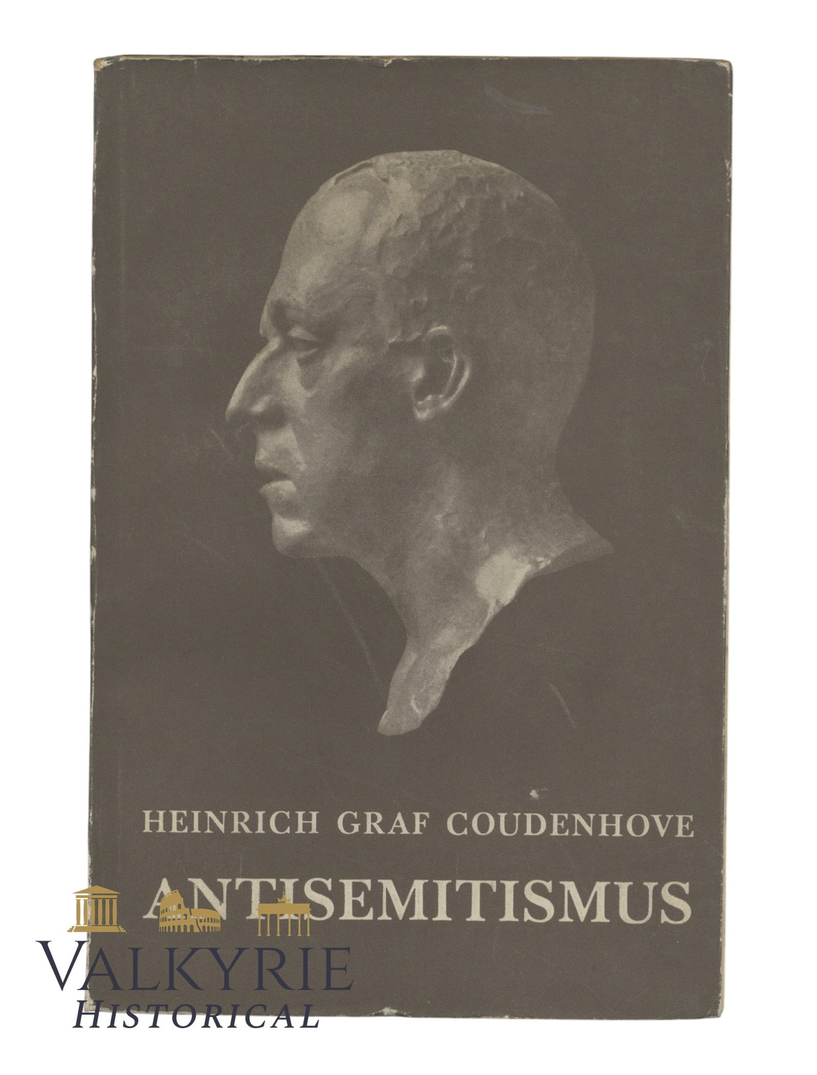 German Book "The Nature of Antisemitism" by Heinrich Graf von Coudenhove-Kalergi: German Book "The Nature of Antisemitism" by Heinrich Graf von Coudenhove-Kalergi. Soft cover. Paneuropa Verlag Leipzig - Wien. Year 1932. 284 pages. Shipping flat cost $25 it doesn't matter how many i