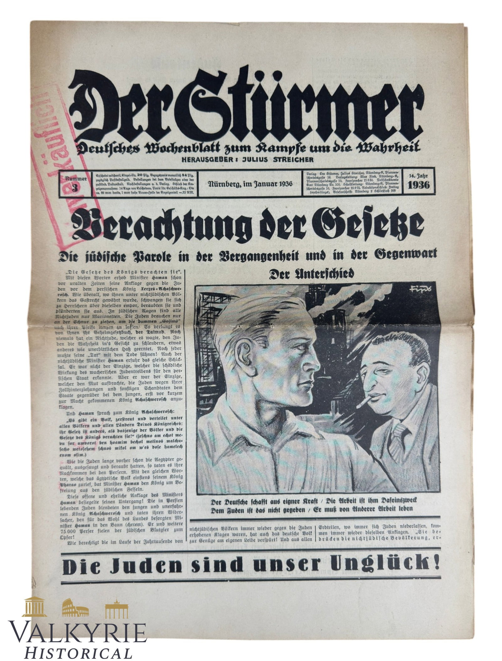 Nazi Ultra-Antisemitic Tabloid by Julius Streicher "Der Sturmer" - Year 1936 - Number 3: Nazi Ultra-Anti-Semitic Tabloid by Julius Streicher "Der Sturmer" - Year 1936 - Number 3. Headline "Contempt of the Laws". Shipping flat cost $25 it doesn't matter how many items you win. you pay just