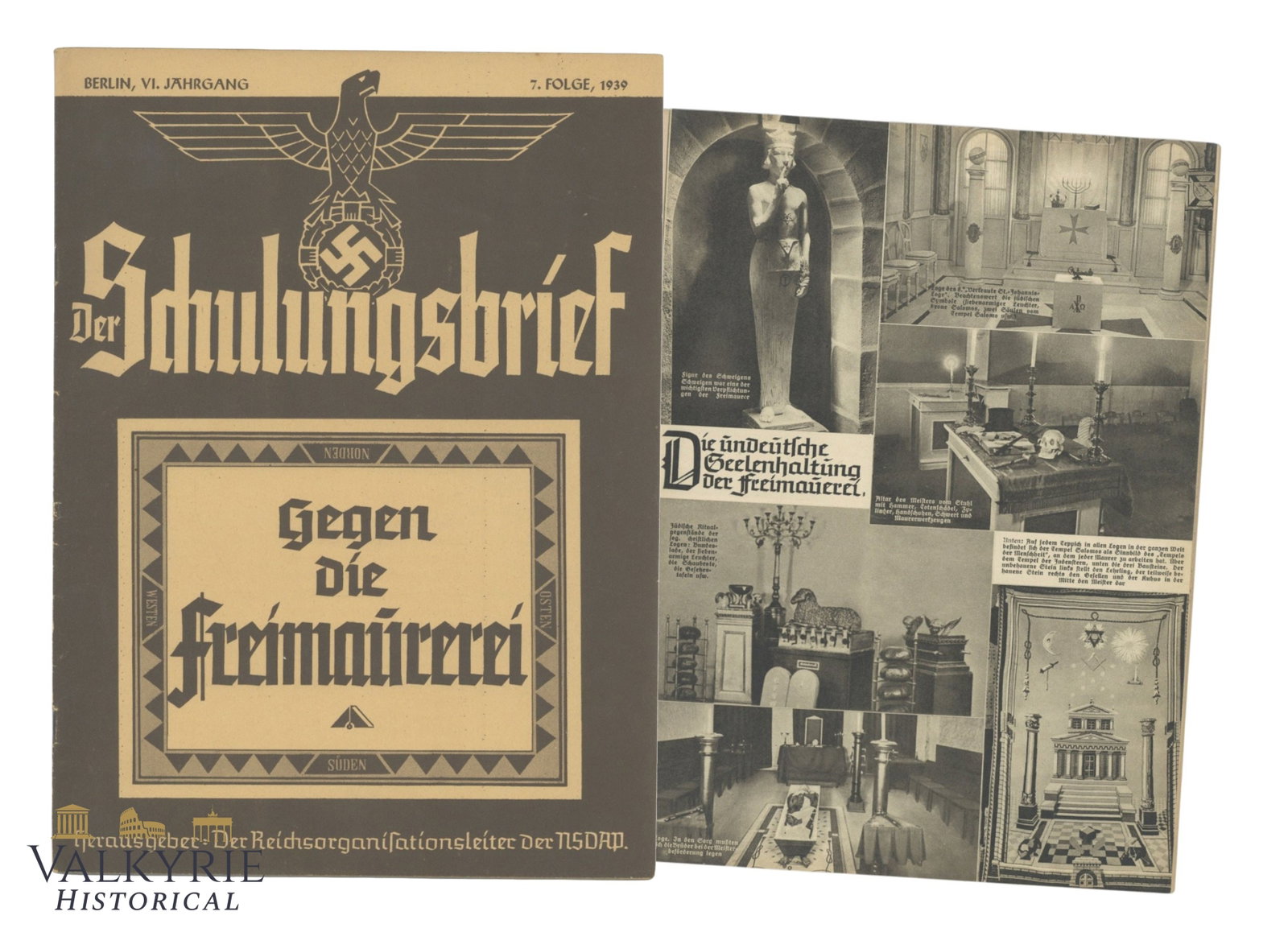 German Nazi Magazine "Der Schulungsbrief" Published by NSDAP "Against Freemasonry" - N. 7 1939: German Nazi Magazine "Der Schulungsbrief" Published by NSDAP "Against Freemasonry" - N. 7 1939. Illustrated. Shipping flat cost $25 it doesn't matter how many items you win. you pay just $25 for shipp