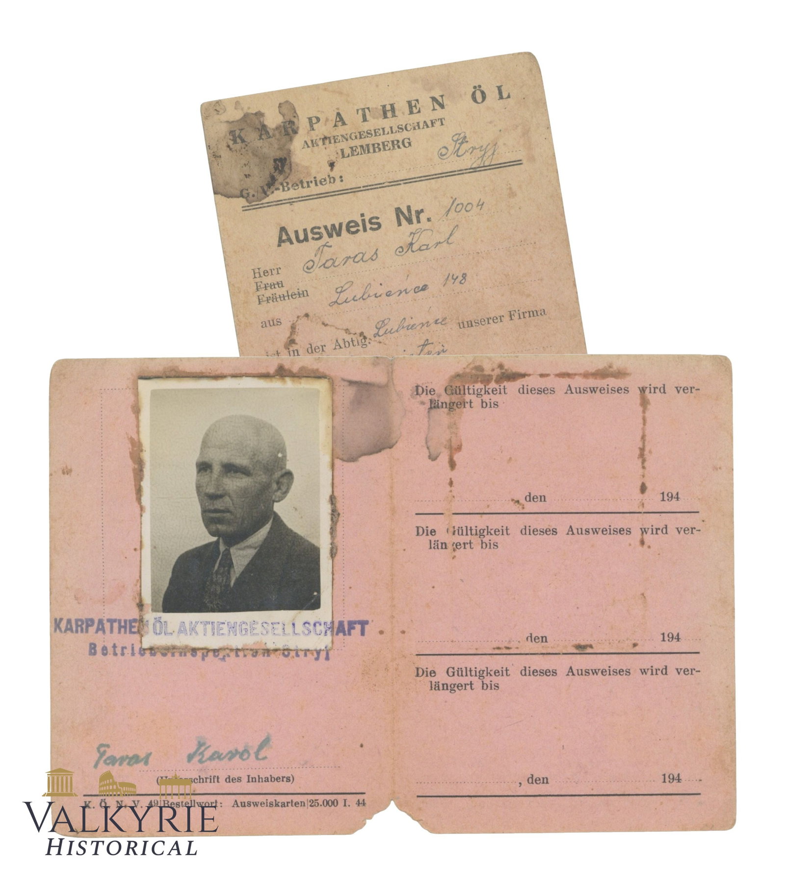 Ausweis Issued in 1944 to a Worker of the "Karpathen Oil Company AG" in Lemberg: Ausweis Issued in 1944 to a Worker of the "Karpathen Oil Company AG" in Lemberg. With photo of the owner attached. Shipping flat cost $25 it doesn't matter how many items you win. you pay just $25 for