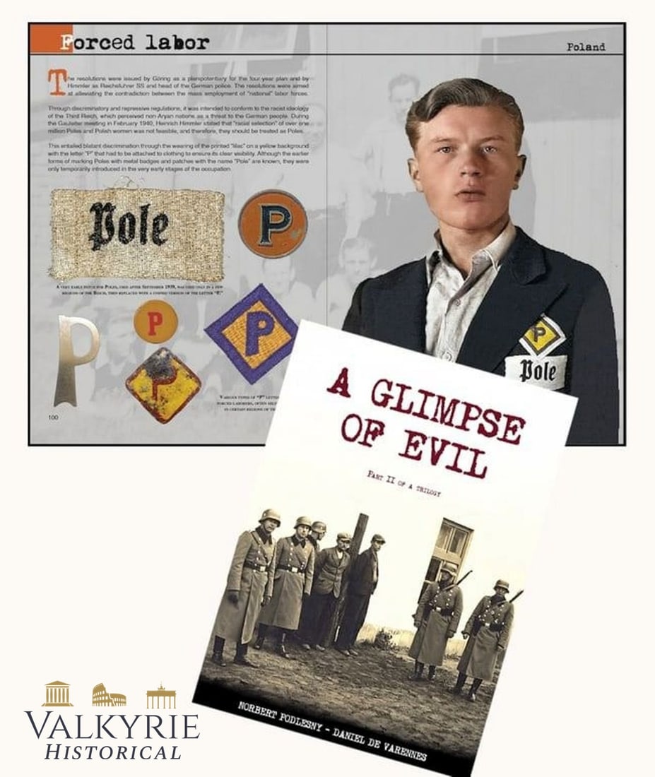 Book "A Glimpse of Evil. Part 2" The Best Study Ever Written About the Forced Labor Artifacts: Book "A Glimpse of Evil 2 " The Best Study Ever Written About the Forced Labor Artifacts. Written by Norbert Podlesny & Daniel de Varennes. High quality edition with hard cover, photos in colour and n