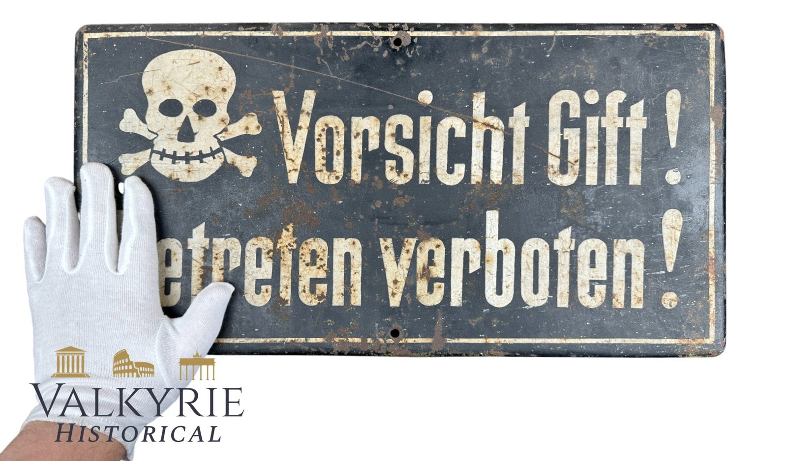 Original German WWII Warning Sign – "Vorsicht Gift! Betreten verboten!": Original German WWII Warning Sign – "Vorsicht Gift! Betreten verboten!" (49x25 cm)1. Item Overview & Specifications Up for auction is an original, authentic German WWII warning sign / hazard plaque 