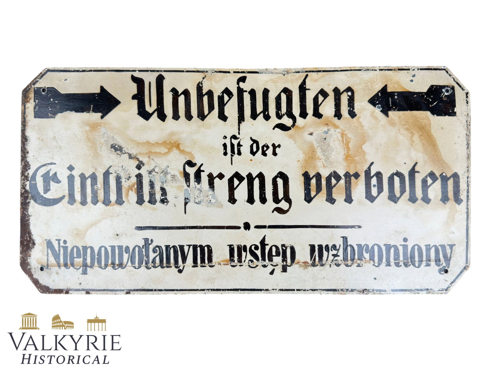WWII Bilingual German-Polish Warning Sign: WWII Bilingual German-Polish Warning Sign (40×20 cm)1. Item Overview & Specifications Artifact Type: Official / Industrial warning sign from the German occupation period. Dimensions: 40 × 20 cm.