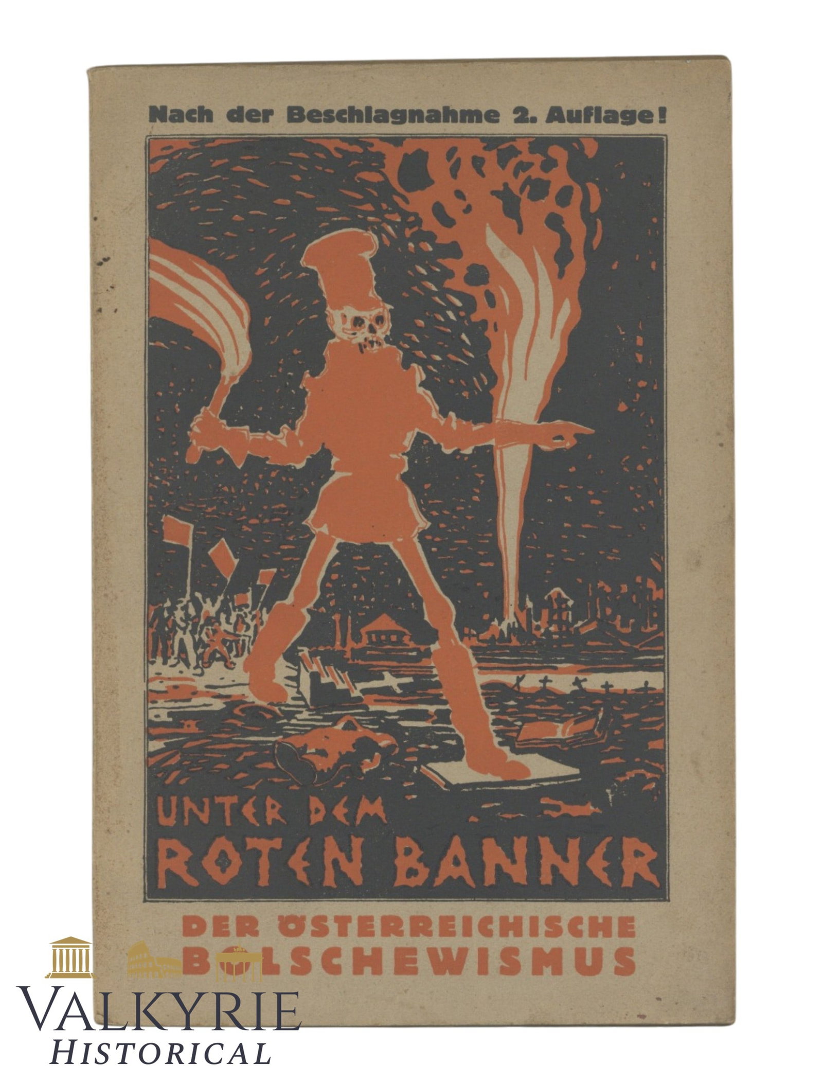 Austrian Nazi Anti-Bolshevist Booklet "Under The Red Banner. Austrian Bolshevism": Austrian Nazi Anti-Bolshevist Booklet "Under The Red Banner. Austrian Bolshevism". Soft cover. Written in German. Illustrated. Shipping flat cost $25 it doesn't matter how many items you win. you pay