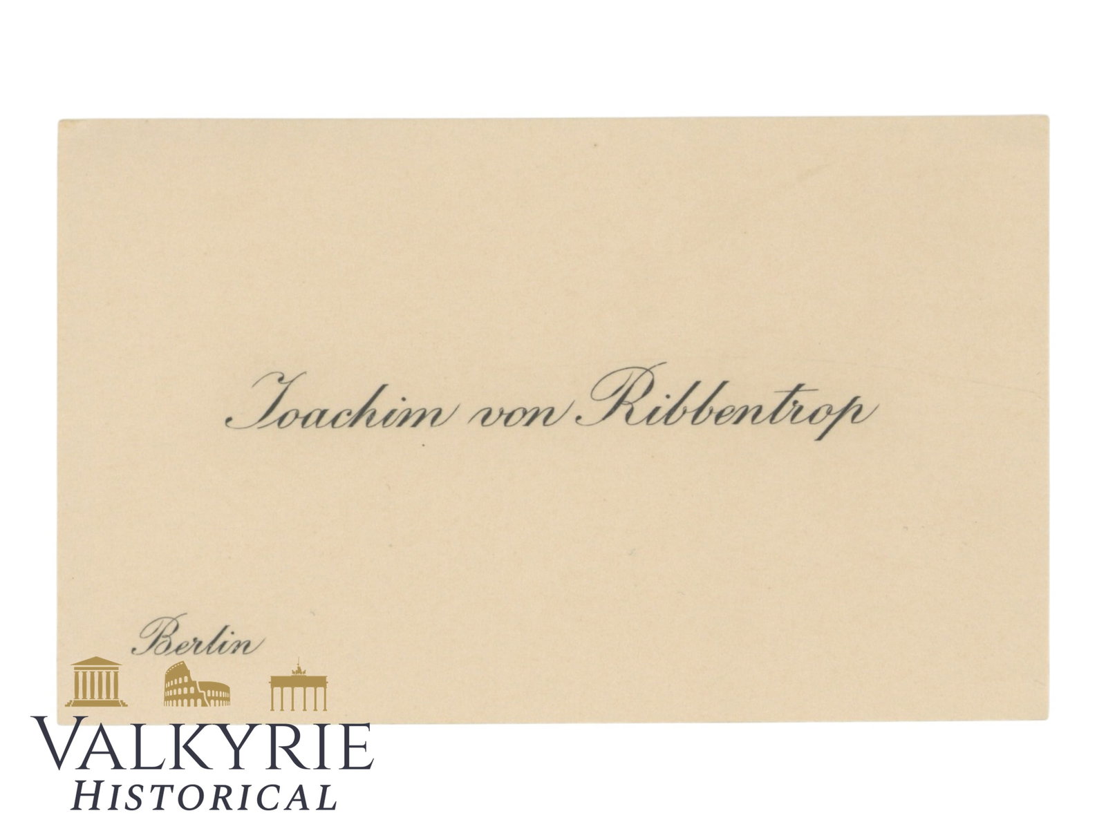 Joachim Von Ribbentrop Calling Card: Joachim Von Ribbentrop Calling Card Joachim Von Ribbentrop (30 April 1893 – 16 October 1946): Ambassador to the Court of St James (for the United Kingdom of Great Britain and Northern Ireland) in 19