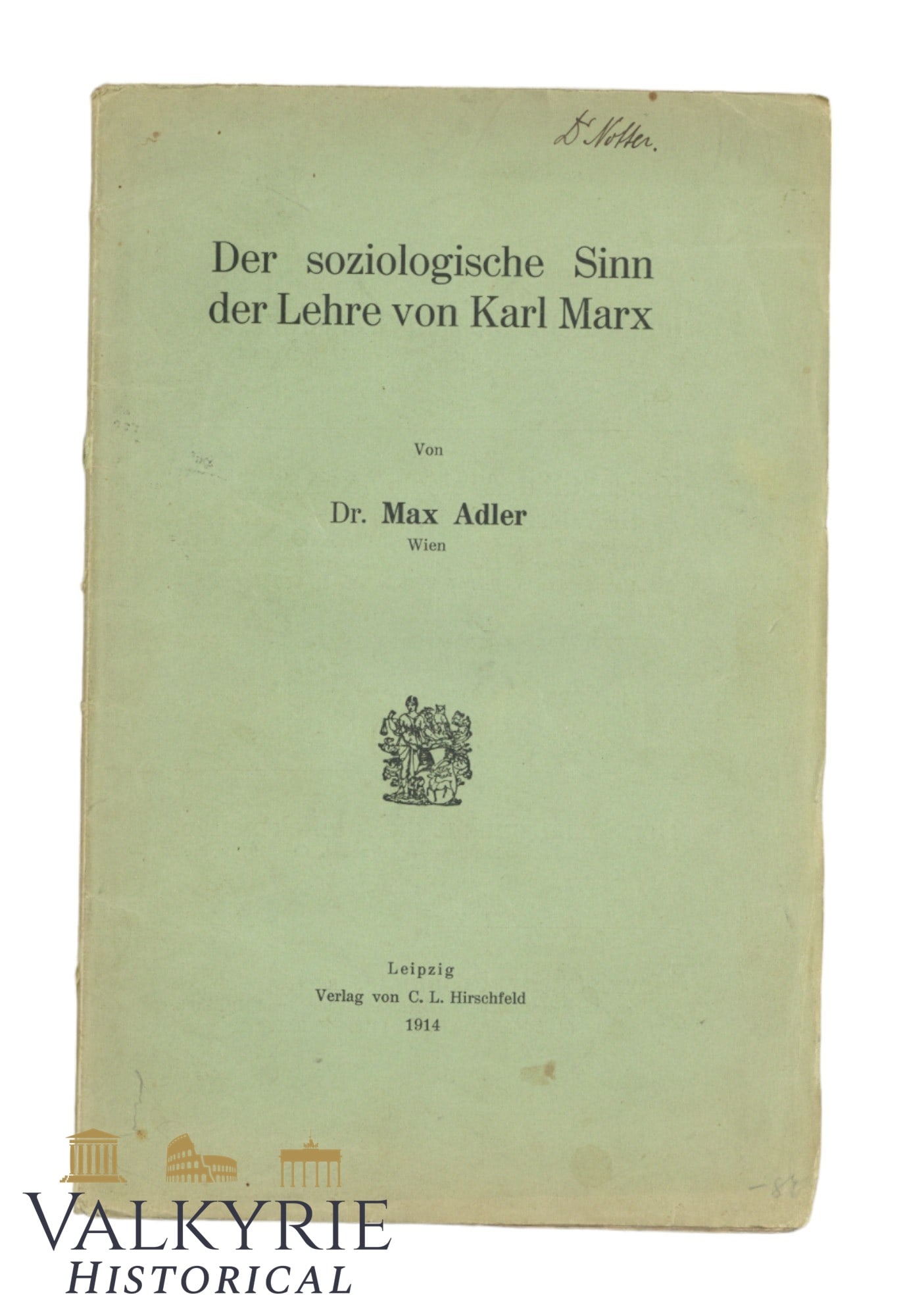 German Book "The Sociological Sense of the Doctrine of Karl Marx" by Max Adler 1914: German Book "The Sociological Sense of the Doctrine of Karl Marx" by Max Adler 1914. Soft cover. Shipping flat cost $25 it doesn't matter how many items you win. you pay just $25 for shipping.