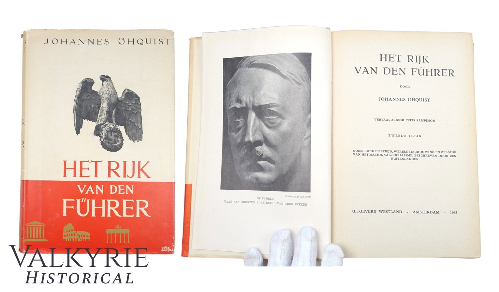 3 Reich - Dutch Written Book "The Kingdom of the Fuhrer" 1940: Dutch book written by John Ohquist "Het Rijk van den Fuhrer" ("The kingdom of the Fuhrer"). Origin and struggles, world outlook and structure of National Socialism, described by a foreigner.