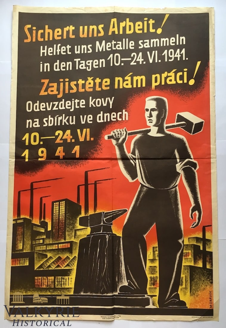 Huge color poster for Czech population , 3 Reich period poster from Bohmen / Mohren protectorate.: Huge color poster for Czech population , 3 Reich period poster from Bohmen / Mohren protectorate. "Sichert uns Arbeit!" The poster urges people to collect metal for the war effort. The poster measures