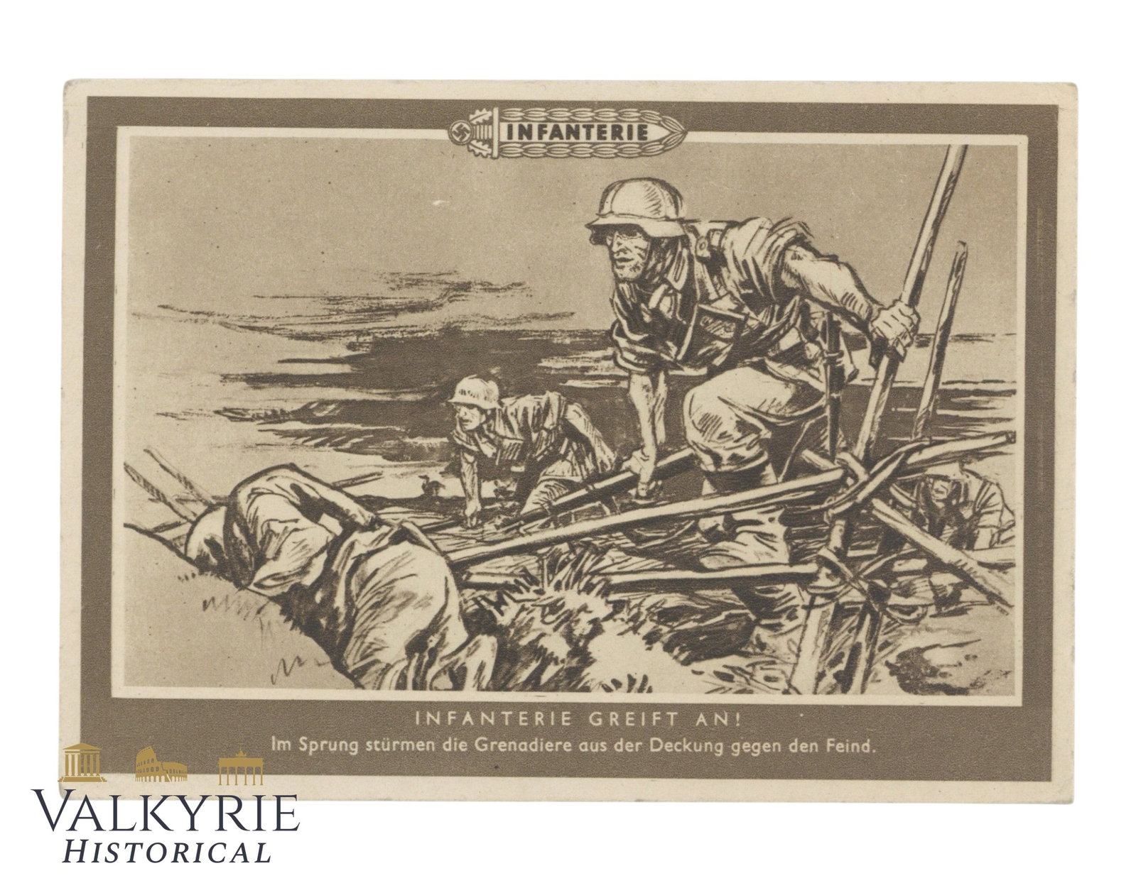 German Propaganda Postcard of Wehrmacht Infantry "Infantry Attacks!" (1 of 2)