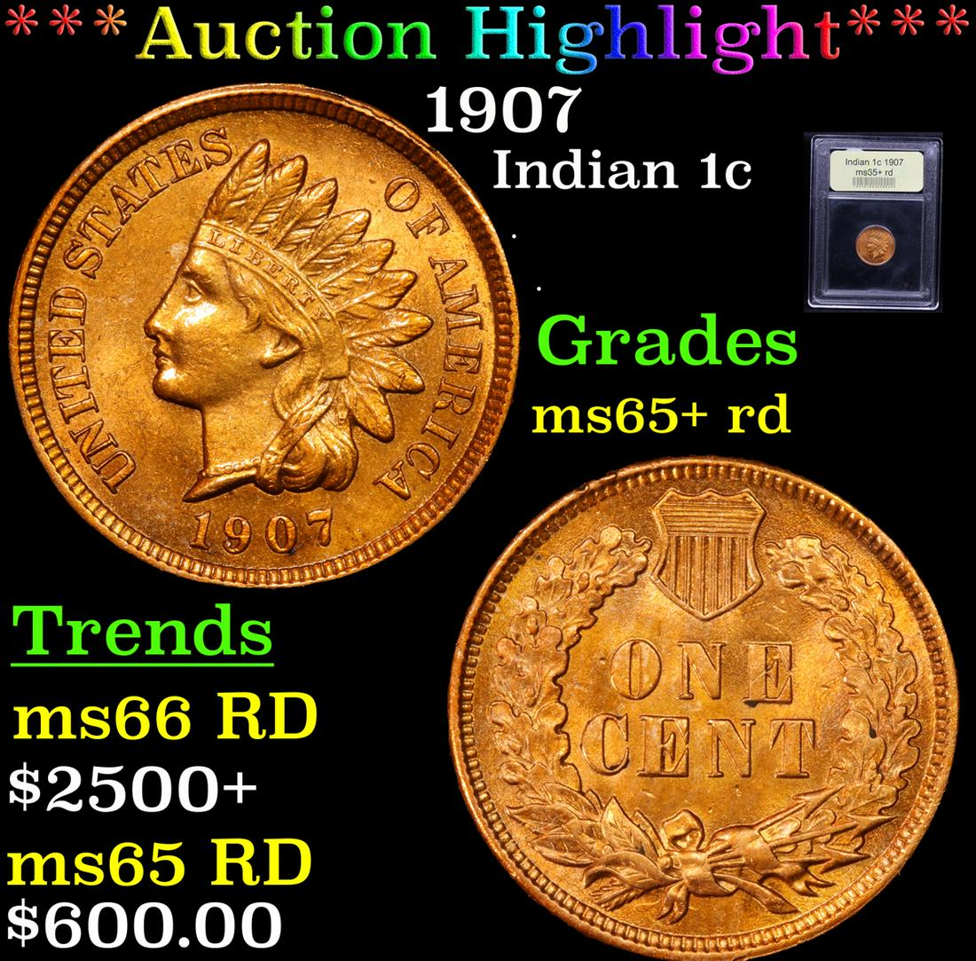 ***Auction Highlight*** 1907 Indian Cent 1c Graded Gem+ (1 of 5)