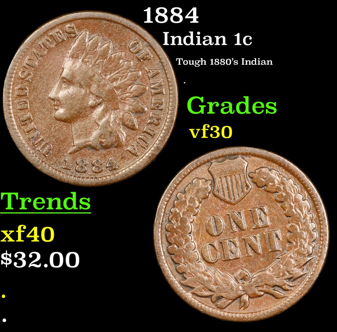 1884 Indian Cent 1c Grades vf++ (1 of 3)
