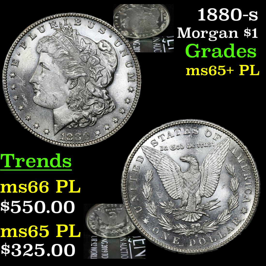 1880-s Morgan Dollar $1 Grades GEM+ PL (1 of 7)