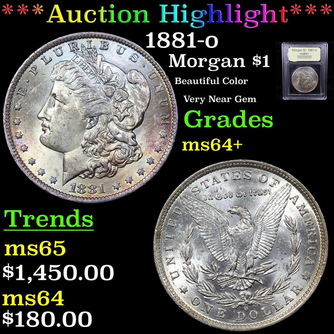 ***Auction Highlight*** 1881-o Morgan Dollar $1 Graded (1 of 5)